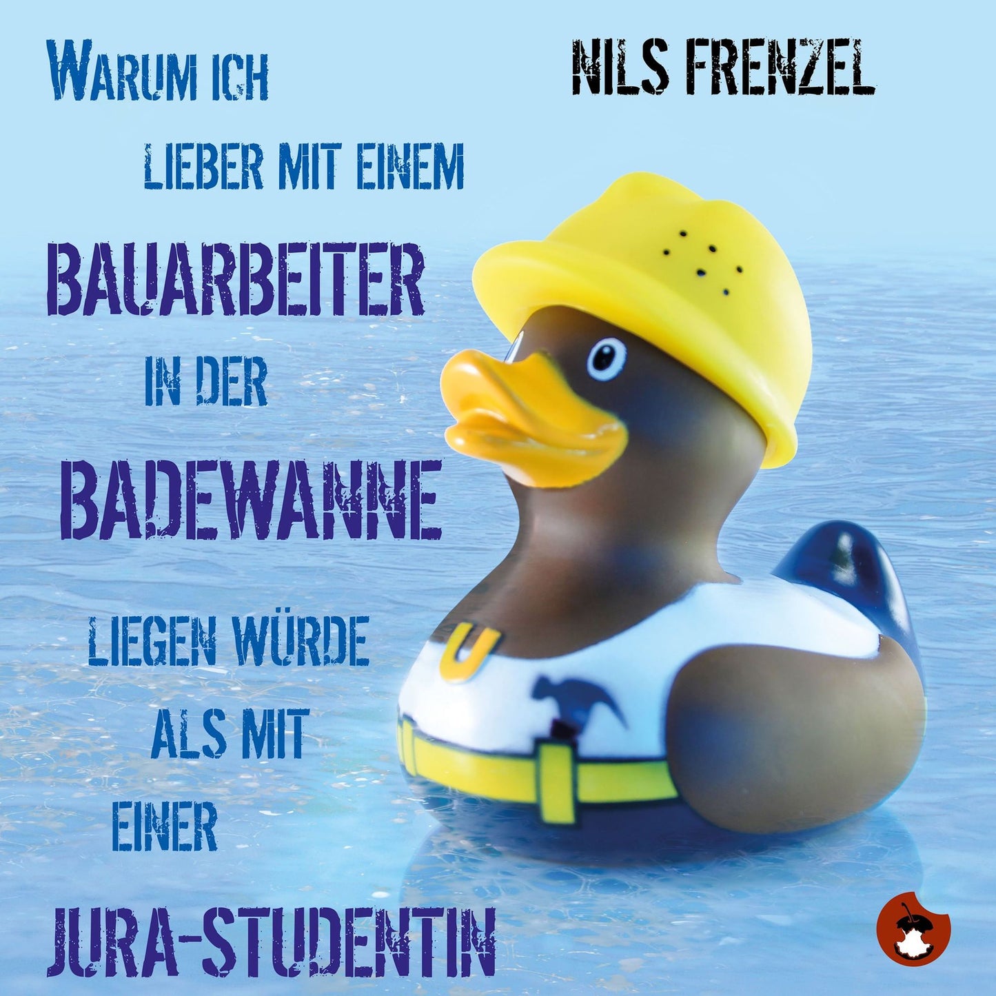 Warum ich (immer noch) lieber mit einem Bauarbeiter in der Badewanne liegen würde als mit einer Jura-Studentin (Abridged)