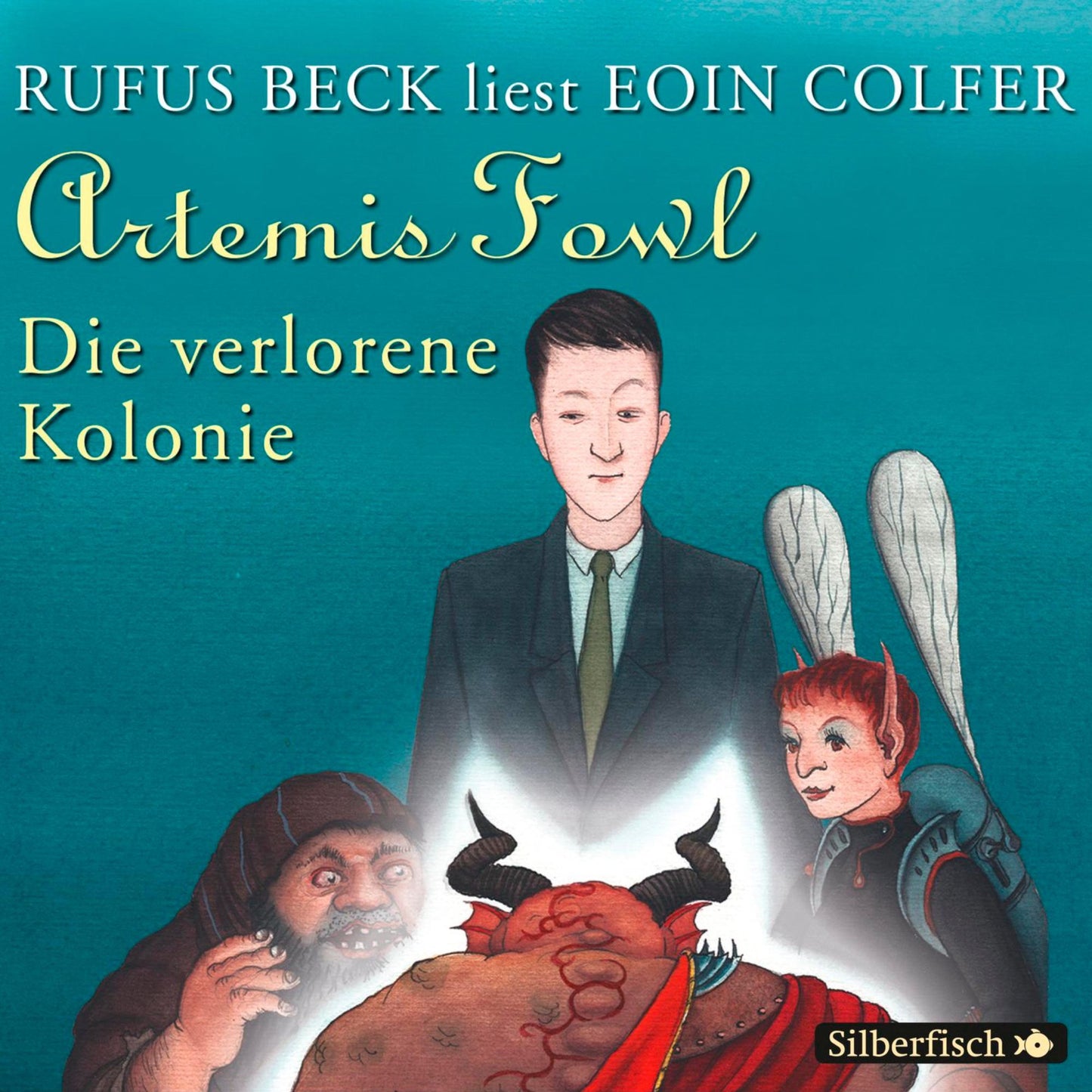 Artemis Fowl - Die verlorene Kolonie (Abridged)
