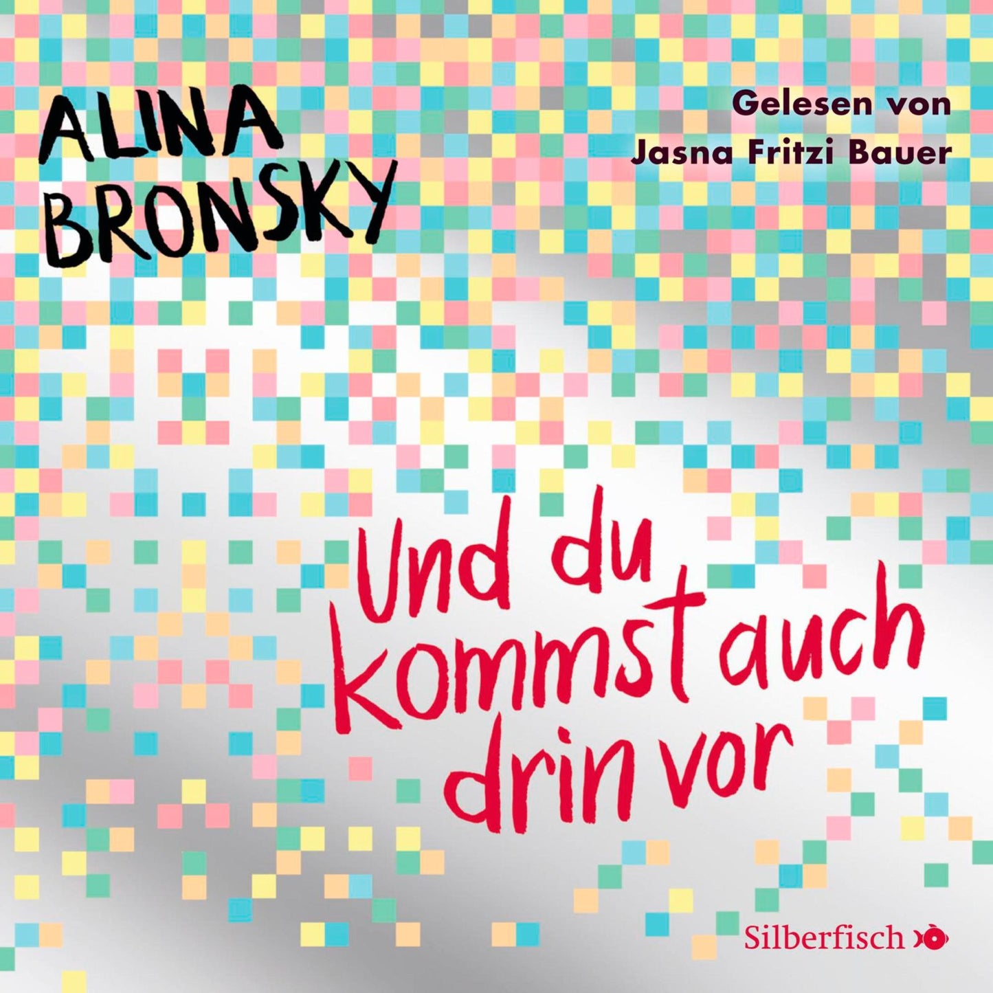 Und du kommst auch drin vor (Abridged)