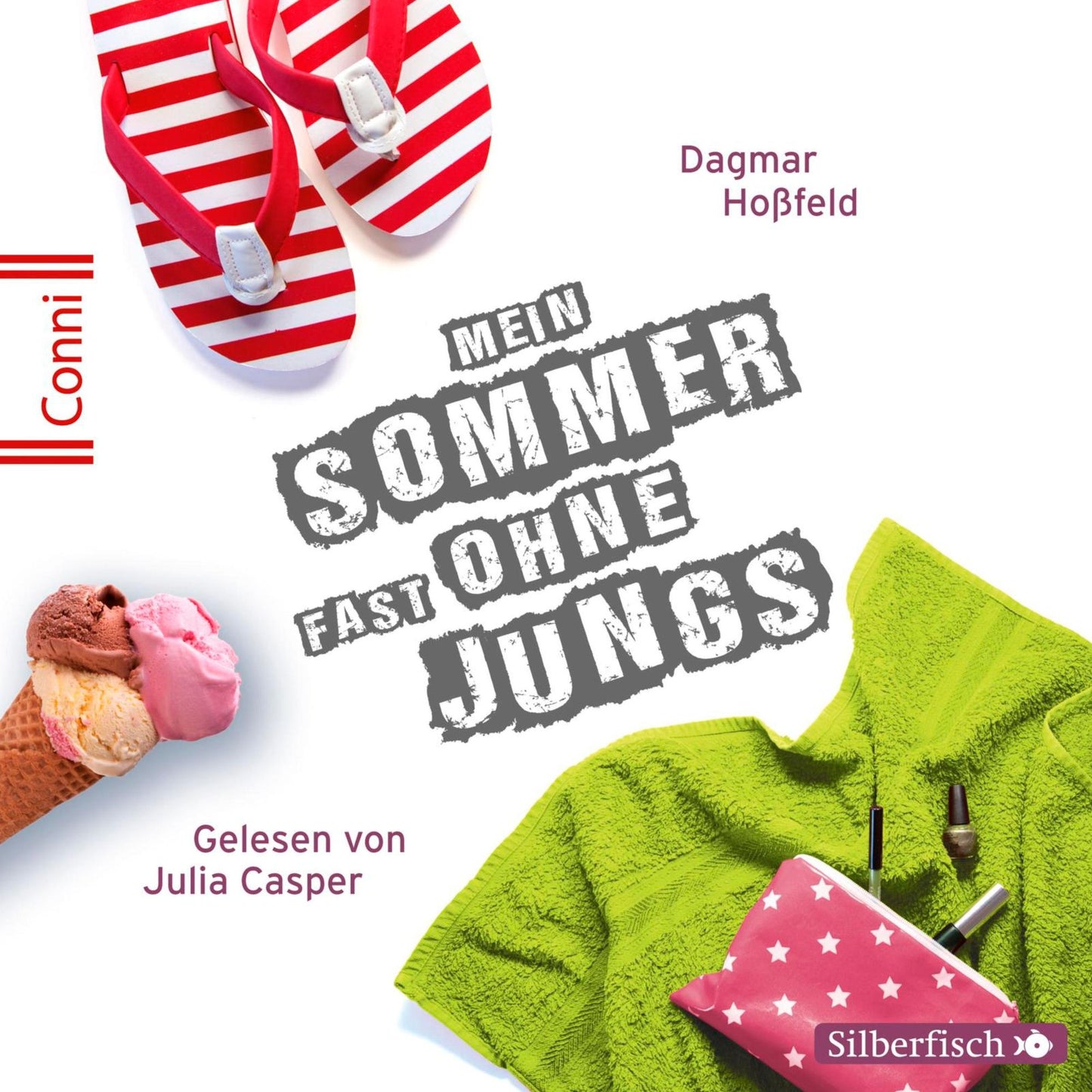 Mein Sommer fast ohne Jungs (Abridged)