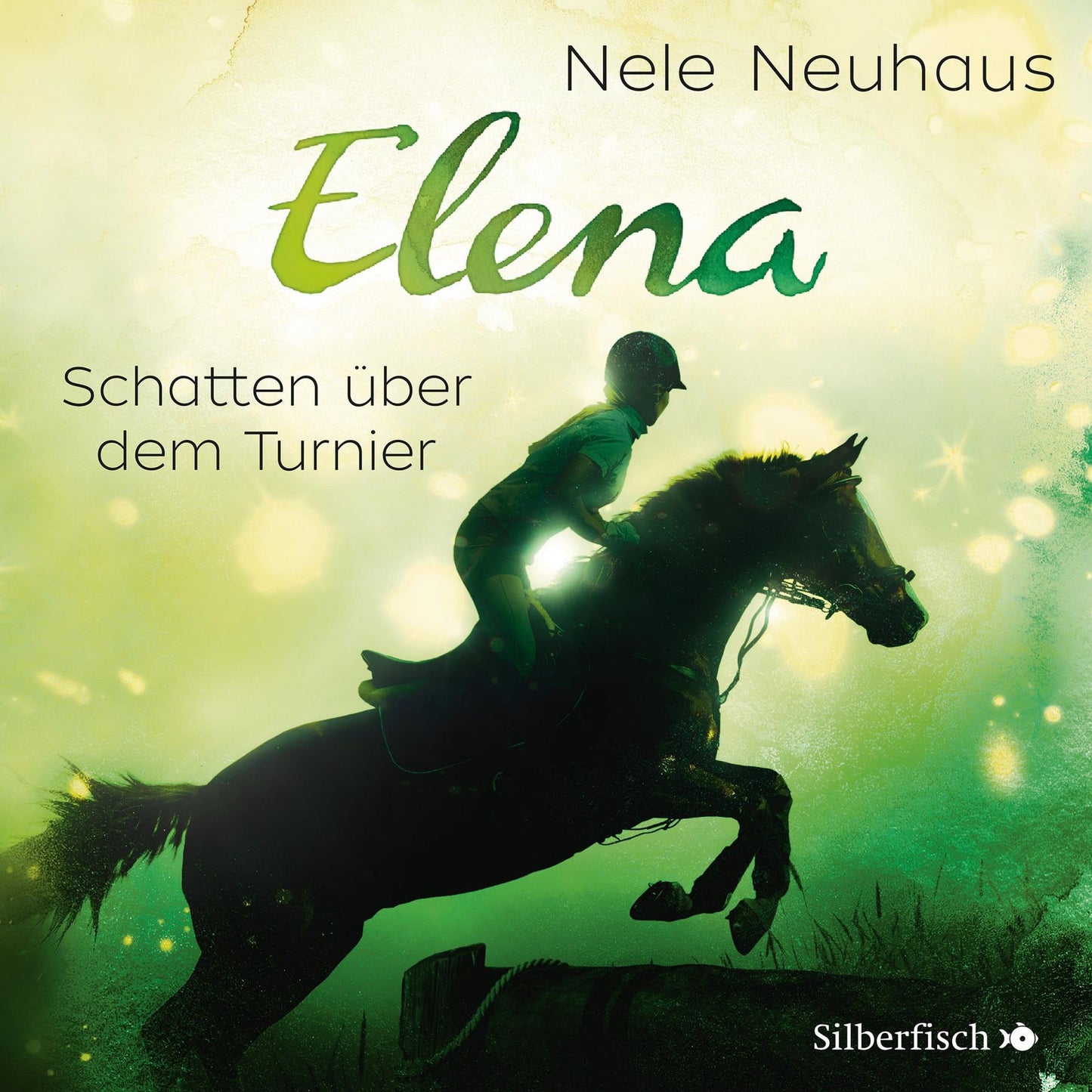 Elena - Ein Leben für Pferde: Schatten über dem Turnier (Abridged)