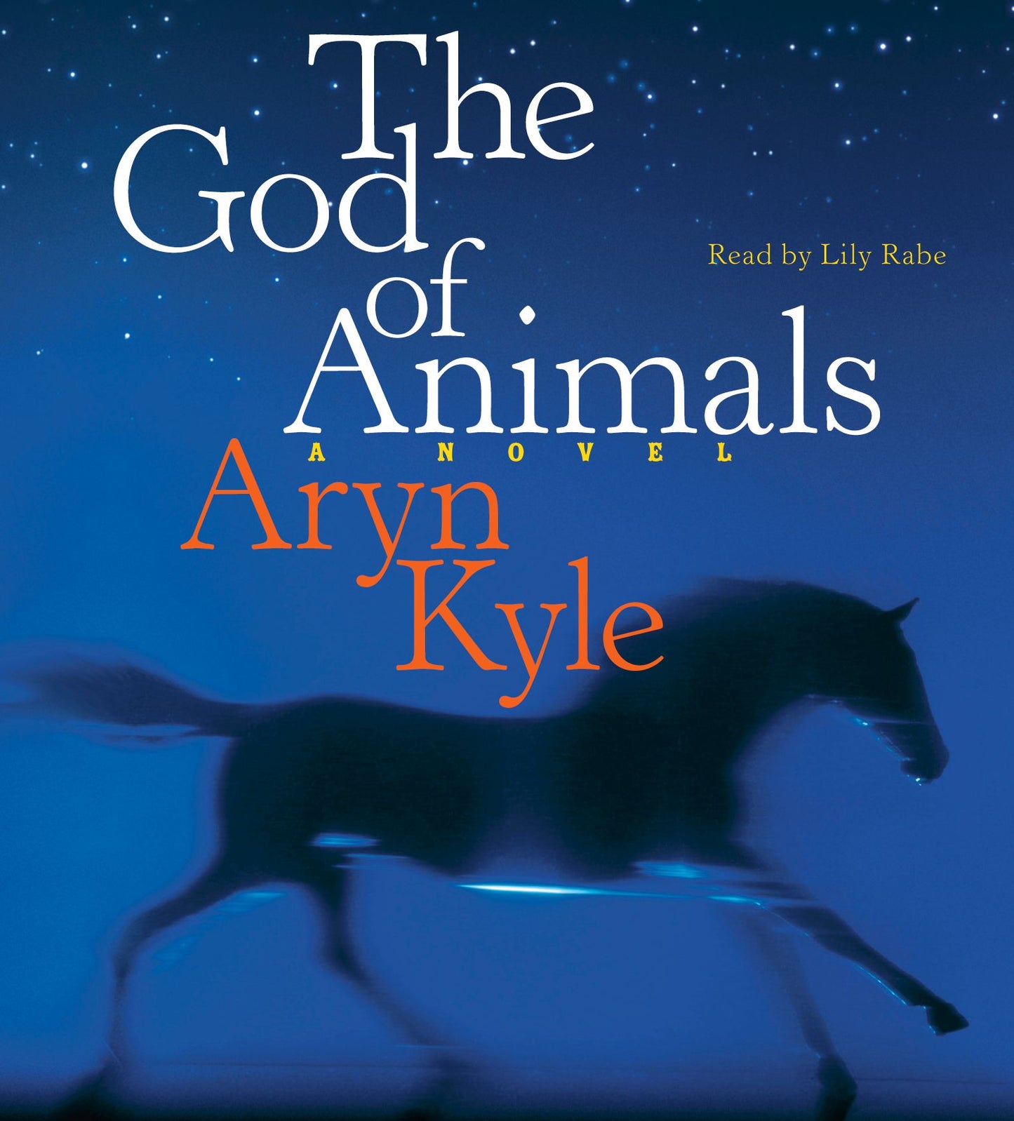The God of Animals: A Novel (Abridged)