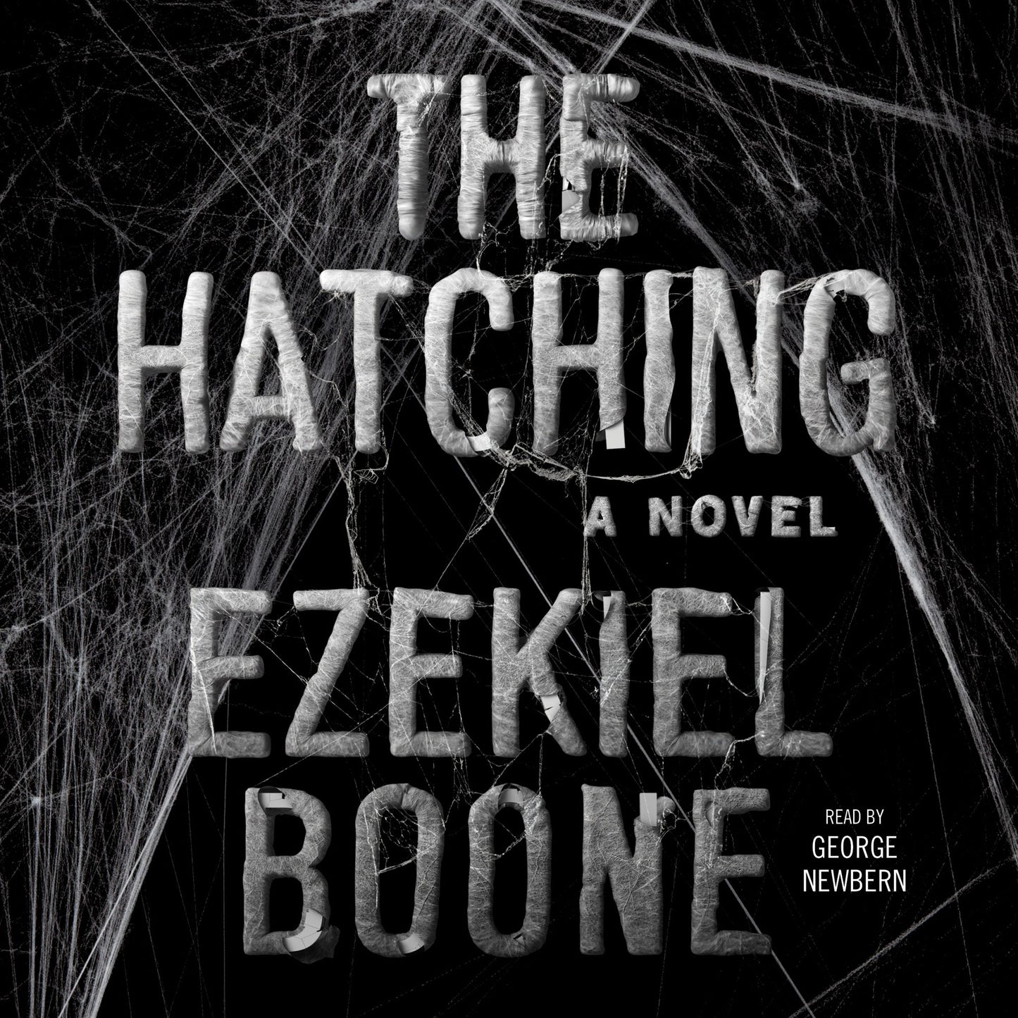 The Hatching: A Novel
