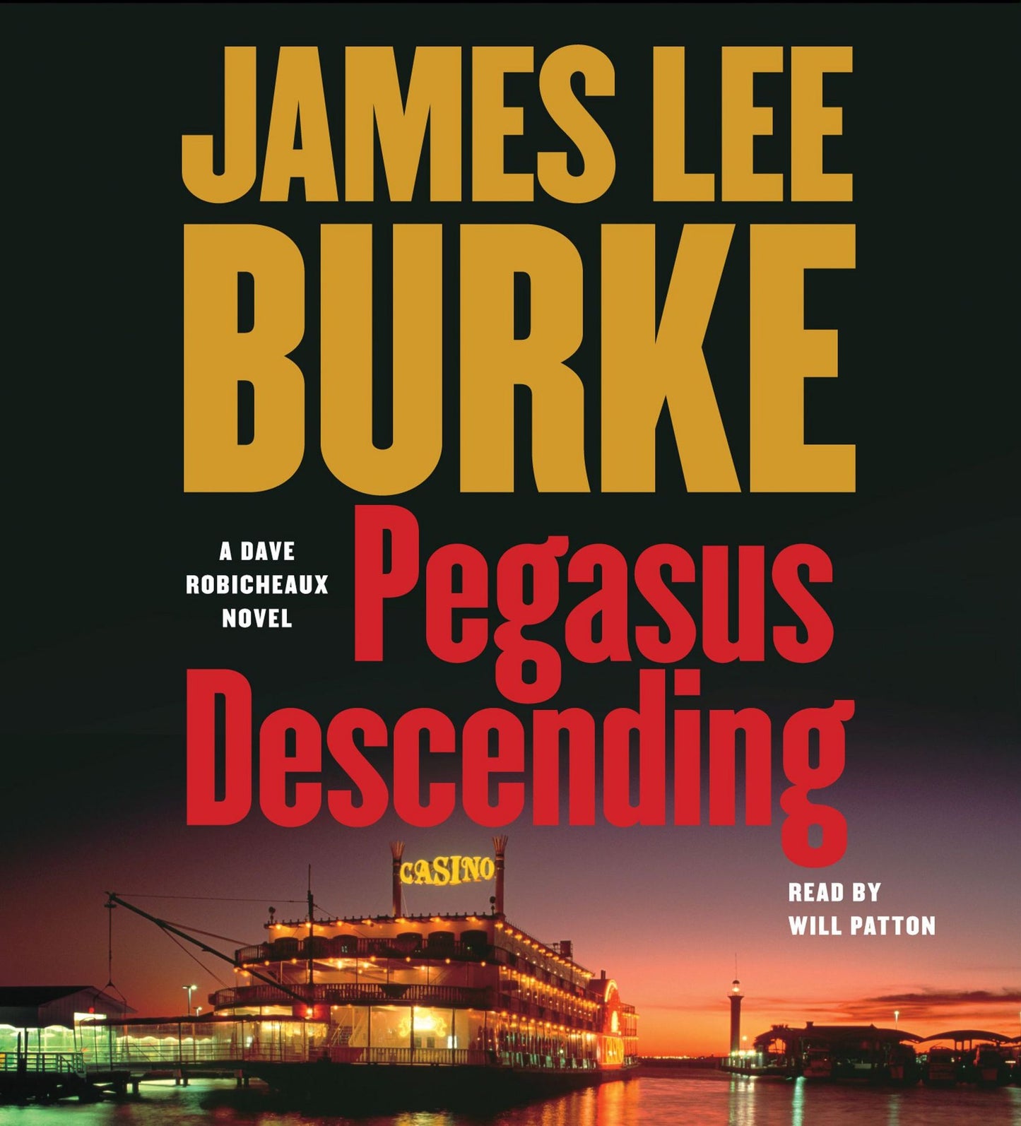 Pegasus Descending: A Dave Robicheaux Novel (Abridged)