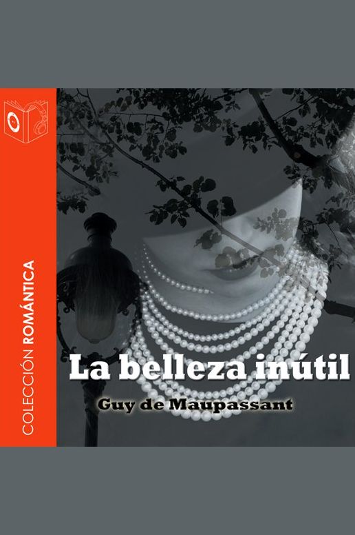 La belleza inútil