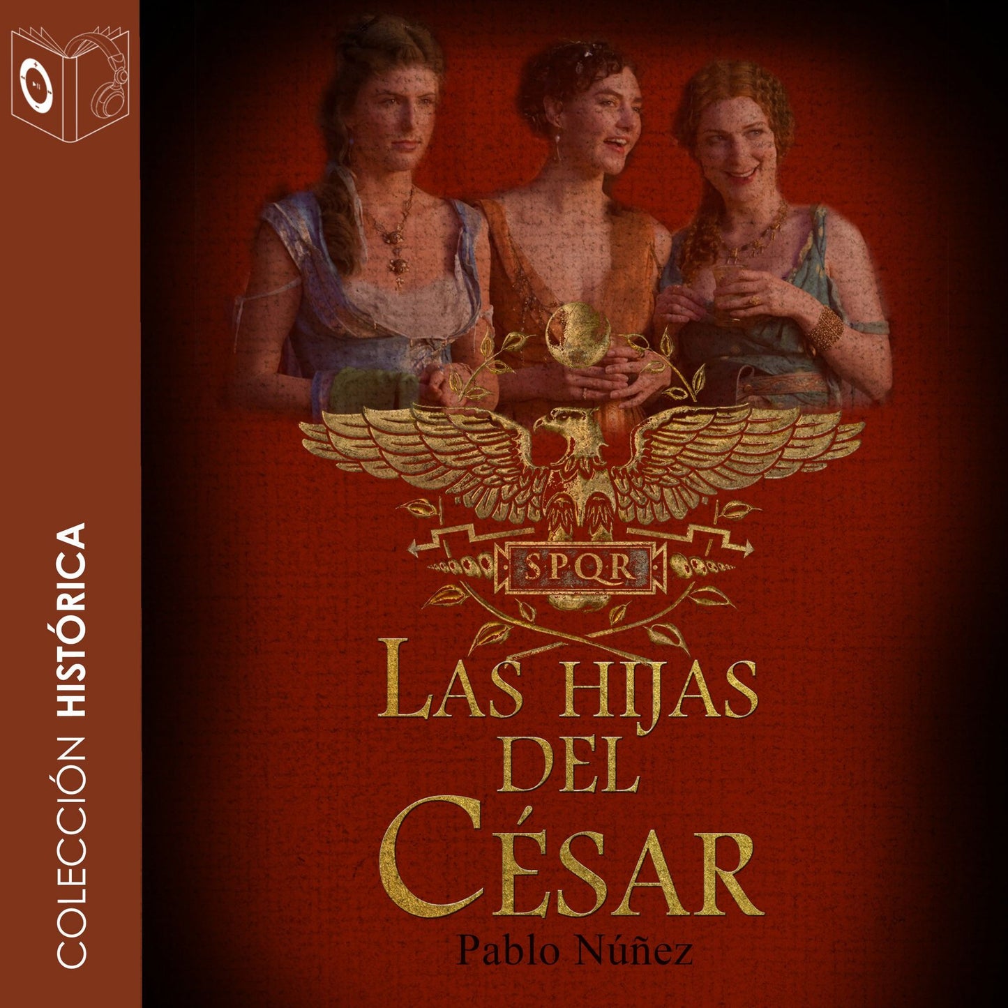 Las hijas del CÃ©sar