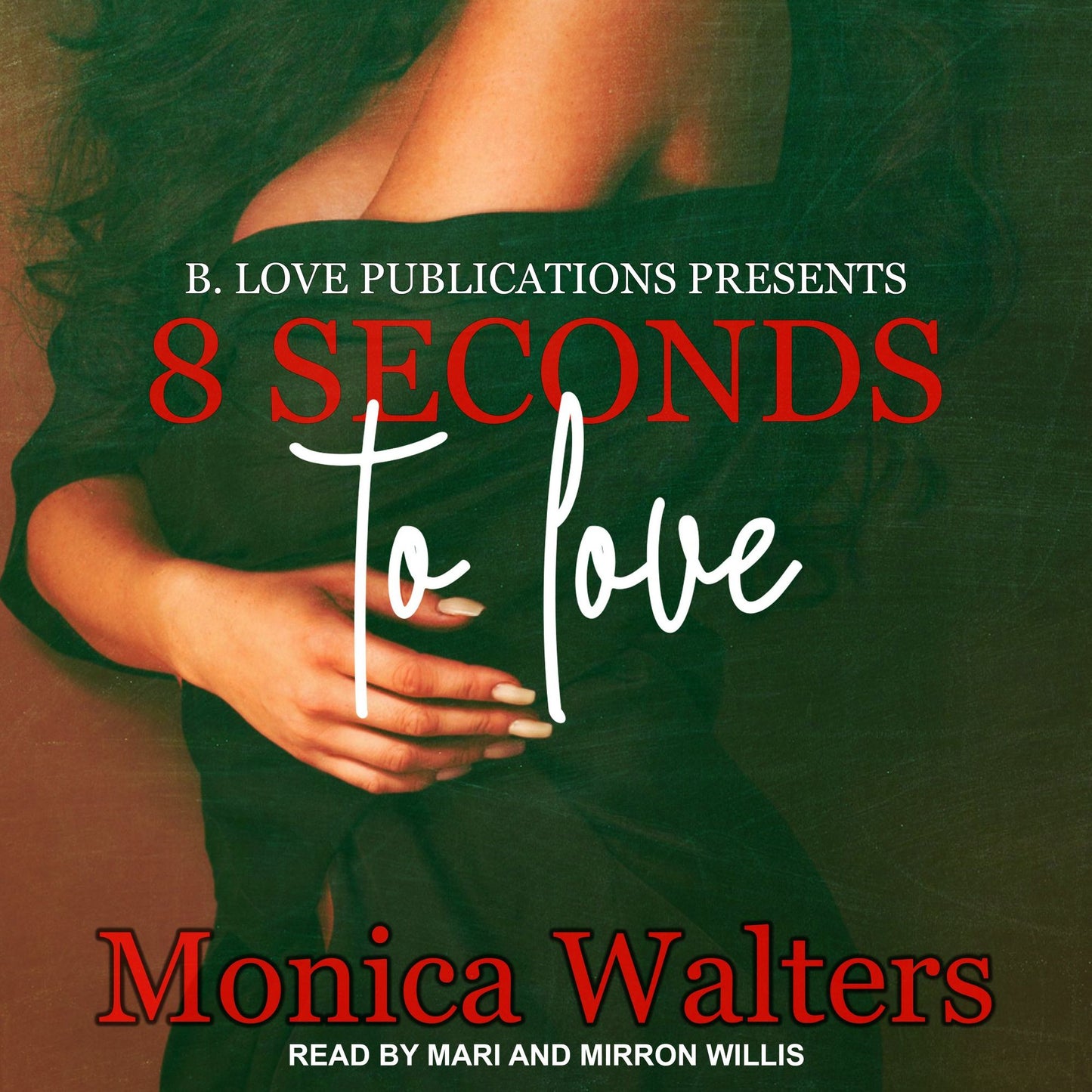 8 Seconds to Love