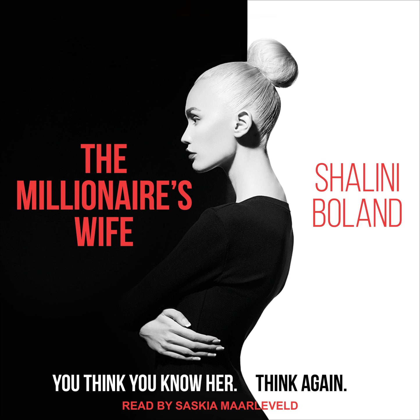 The Millionaire's Wife: You Think You Know Her. Think Again.