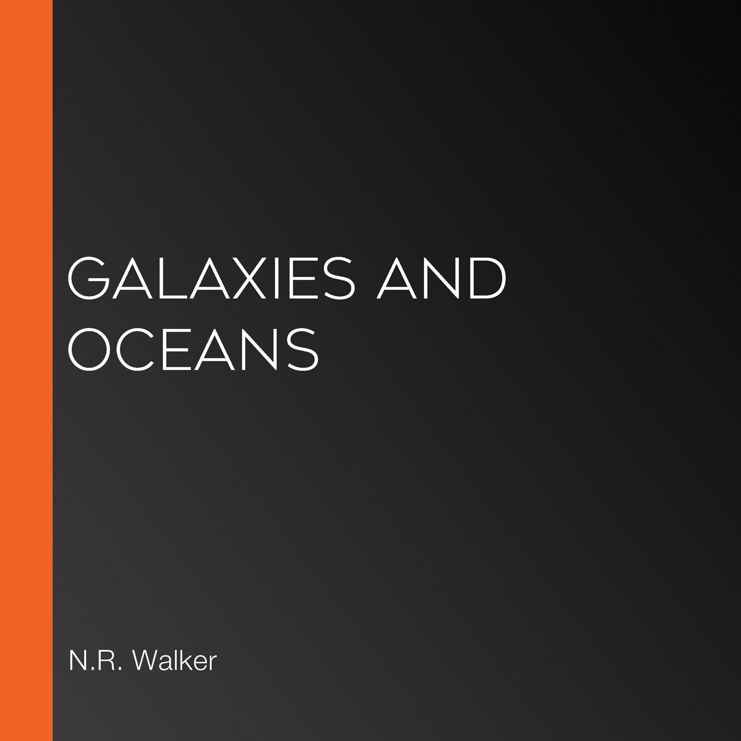 Galaxies and Oceans