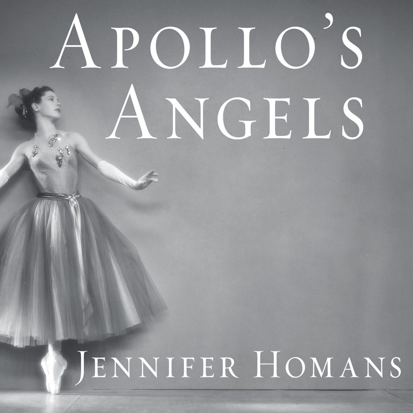 Apollo's Angels: A History of Ballet