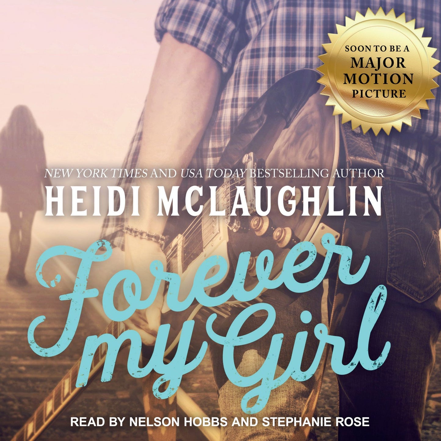 Forever My Girl: Beaumont, Book 1