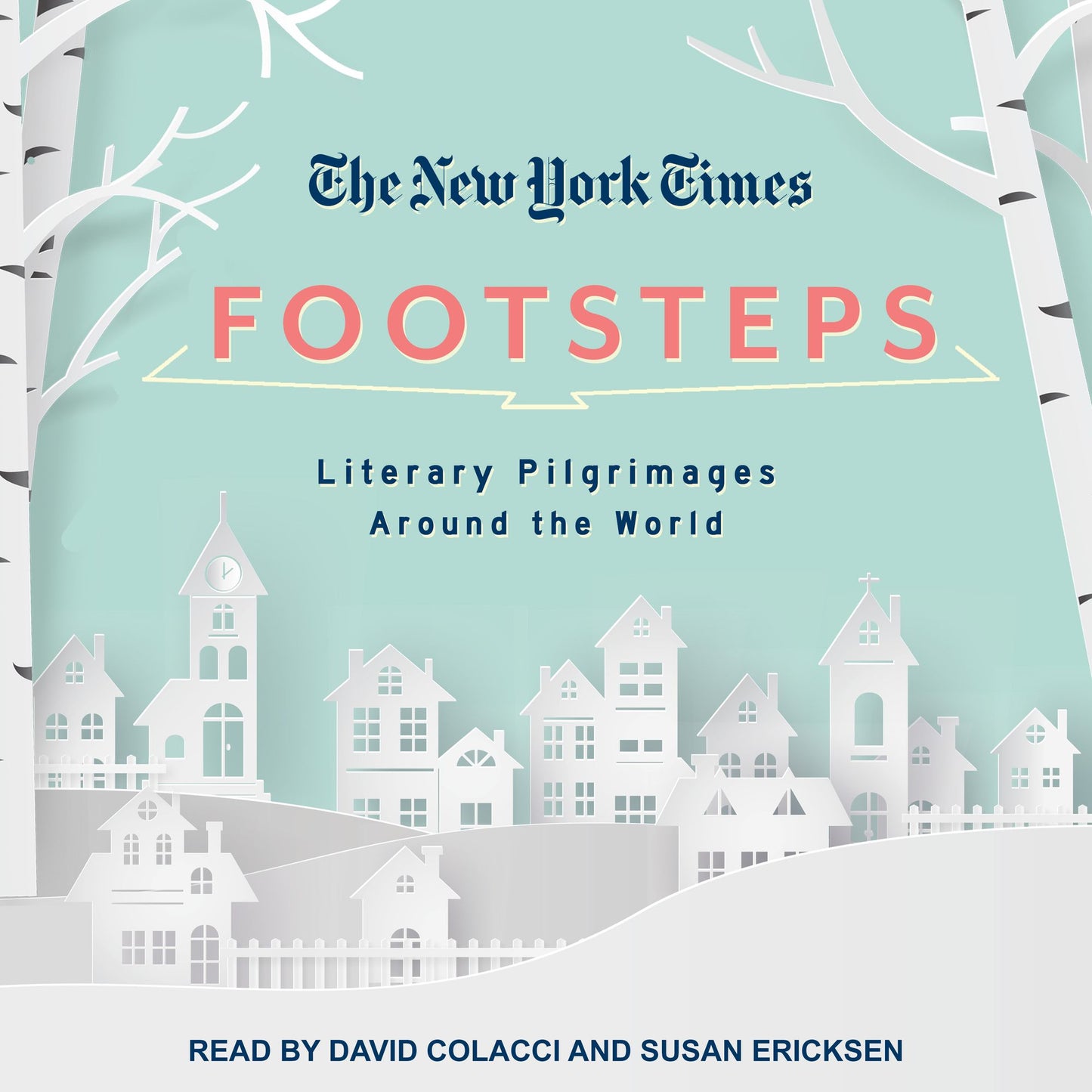 The New York Times: Footsteps: From Ferrante's Naples to Hammett's San Francisco, Literary Pilgrimages Around the World