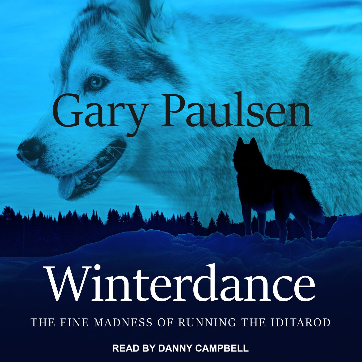 Winterdance : The Fine Madness of Running the Iditarod