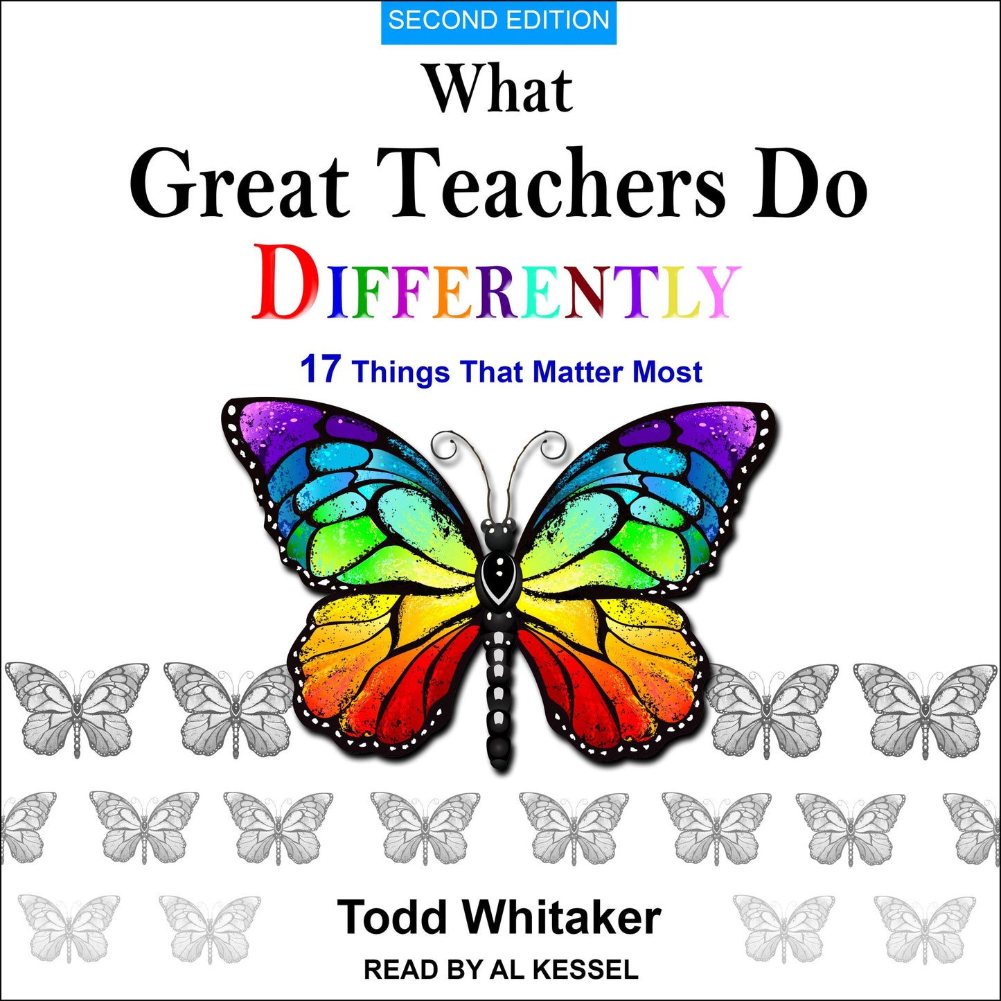 What Great Teachers Do Differently: 17 Things That Matter Most [Second Edition]