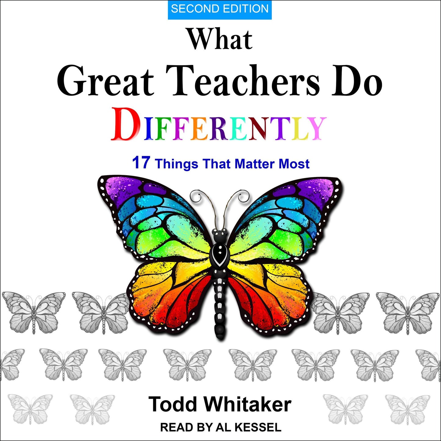 What Great Teachers Do Differently: 17 Things That Matter Most [Second Edition]