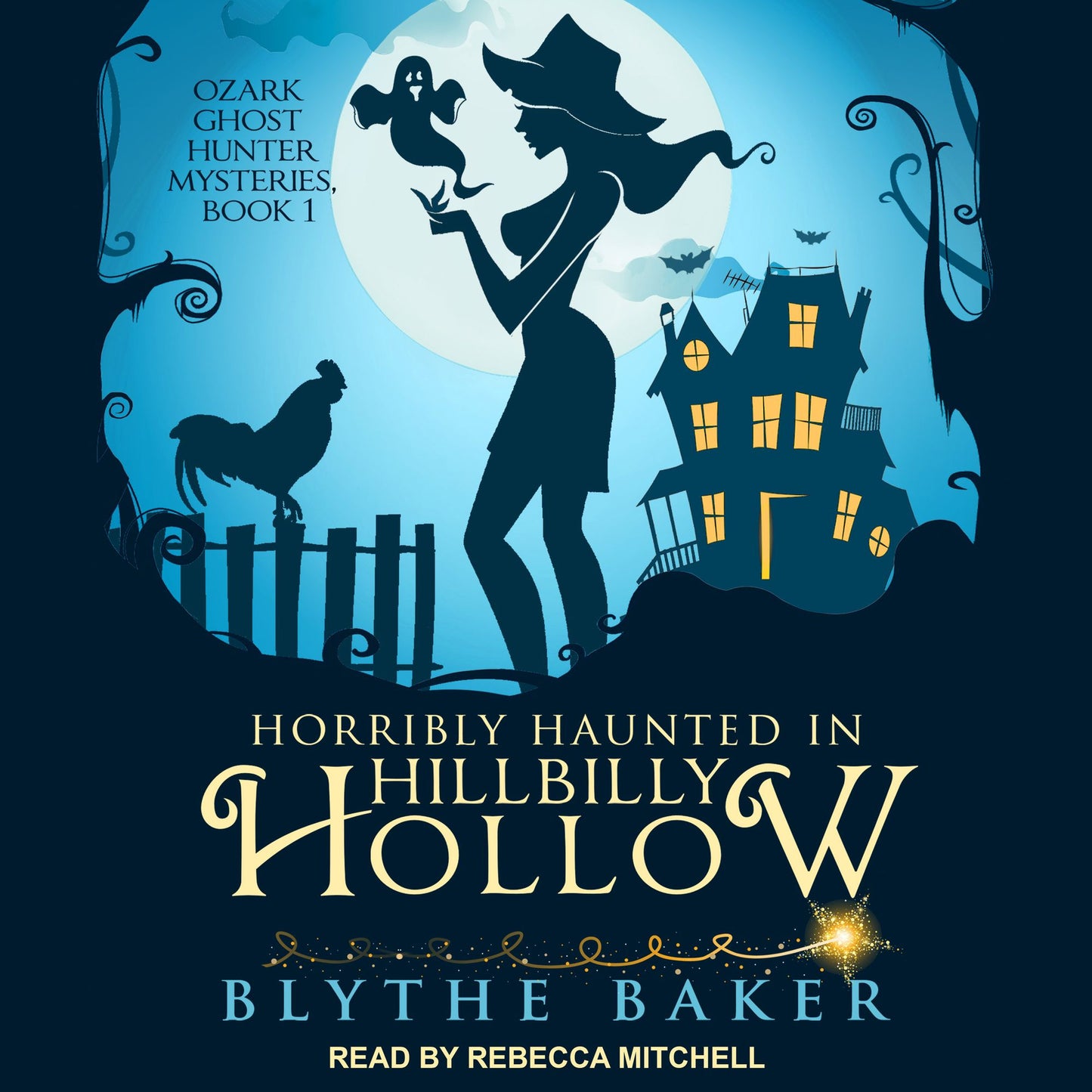Horribly Haunted in Hillbilly Hollow: Ozark Ghost Hunter Mysteries, Book 1