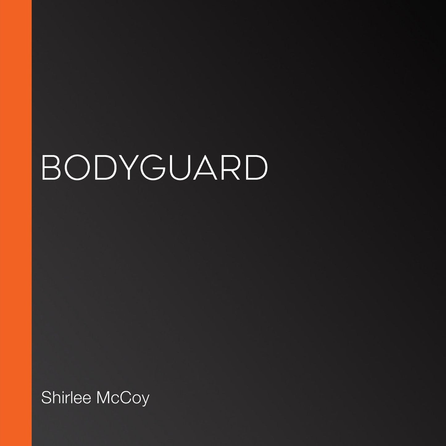 Bodyguard