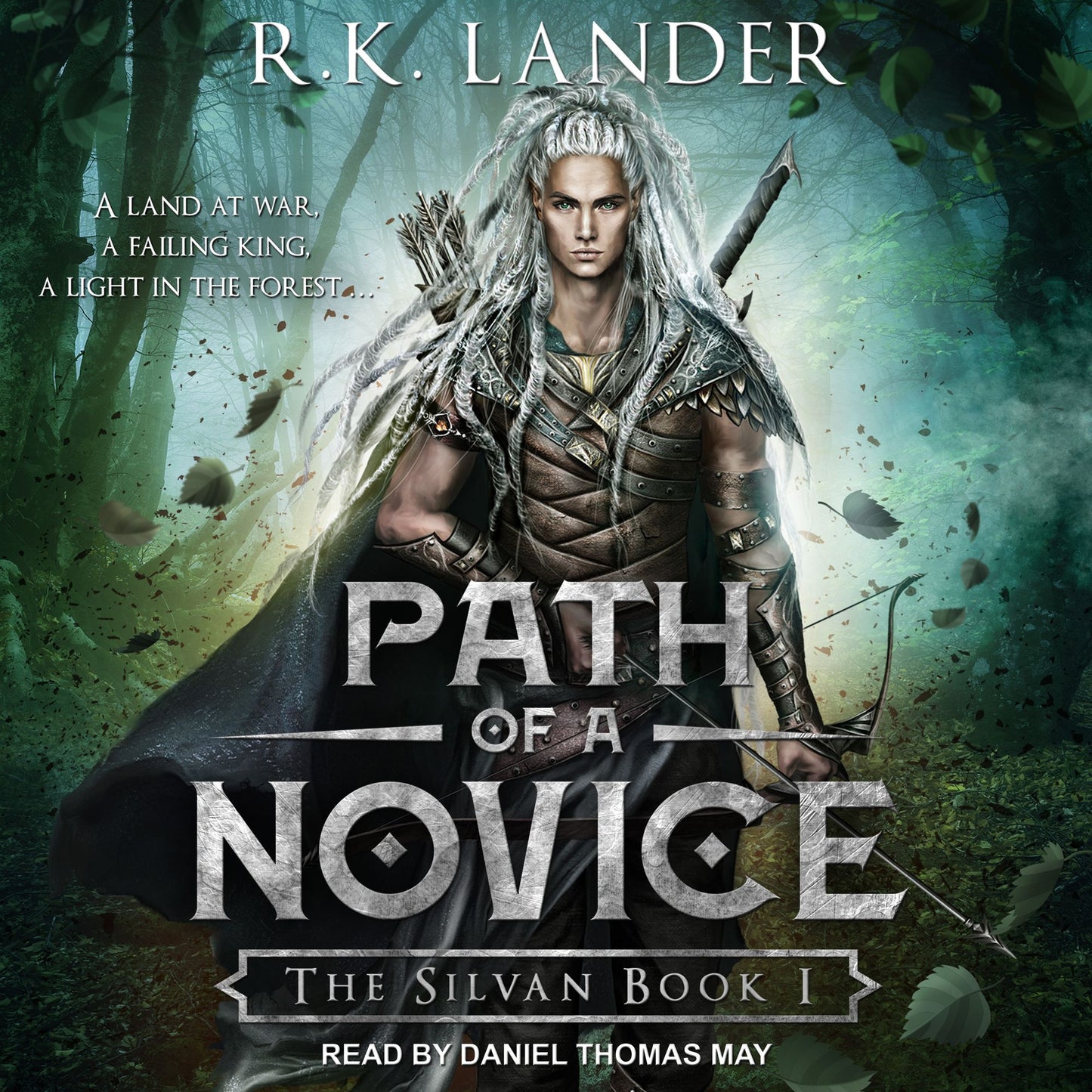 Path of a Novice: The Silvan, Book 1