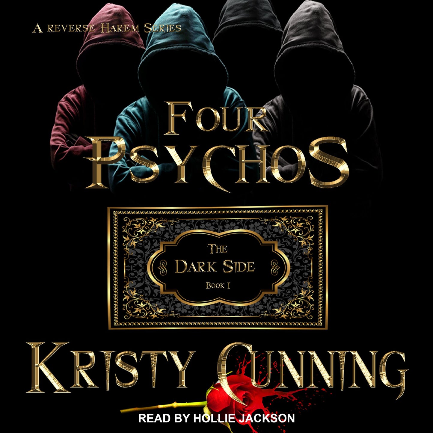 Four Psychos: The Dark Side, Book 1