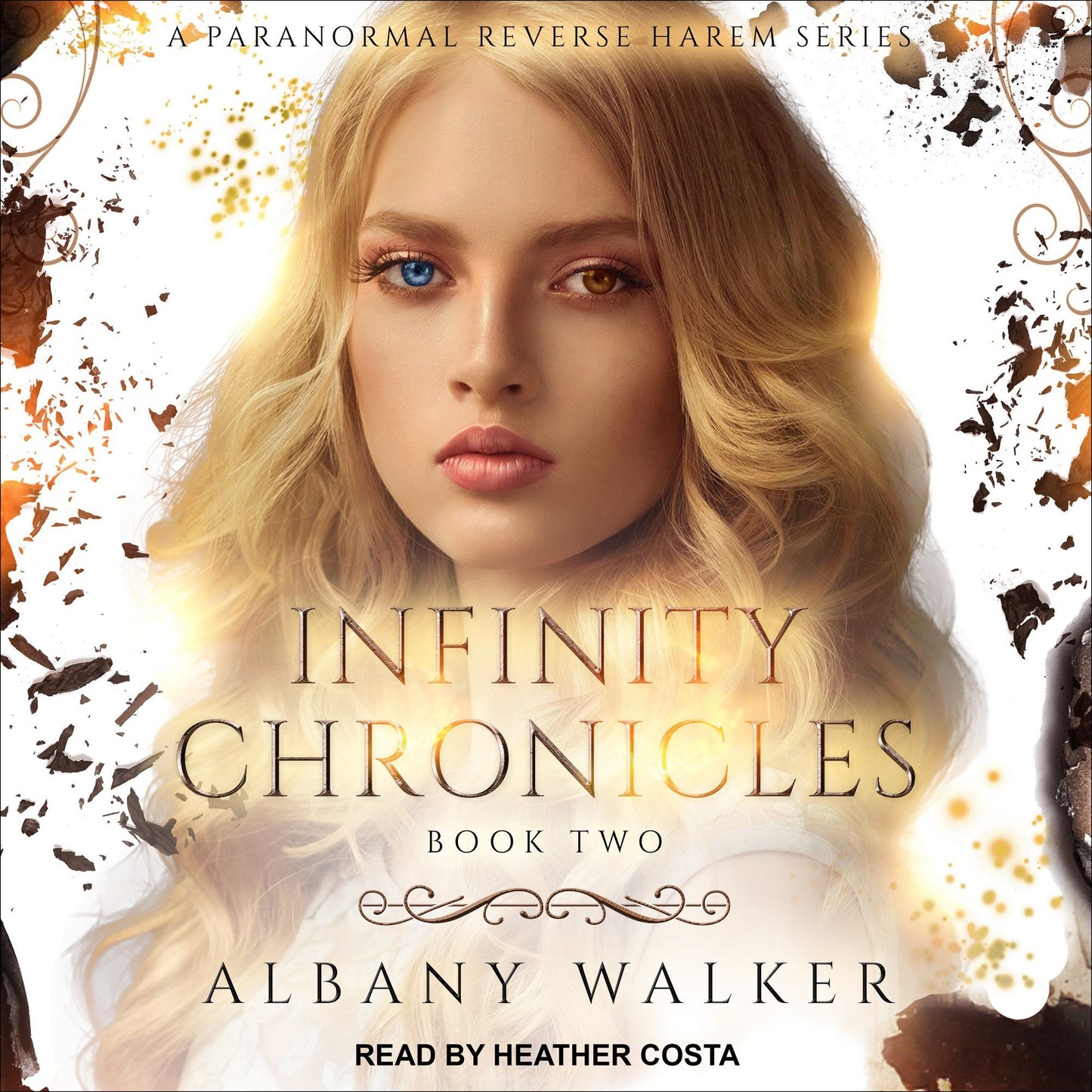 Infinity Chronicles: Book Two, A Paranormal Reverse Harem Series