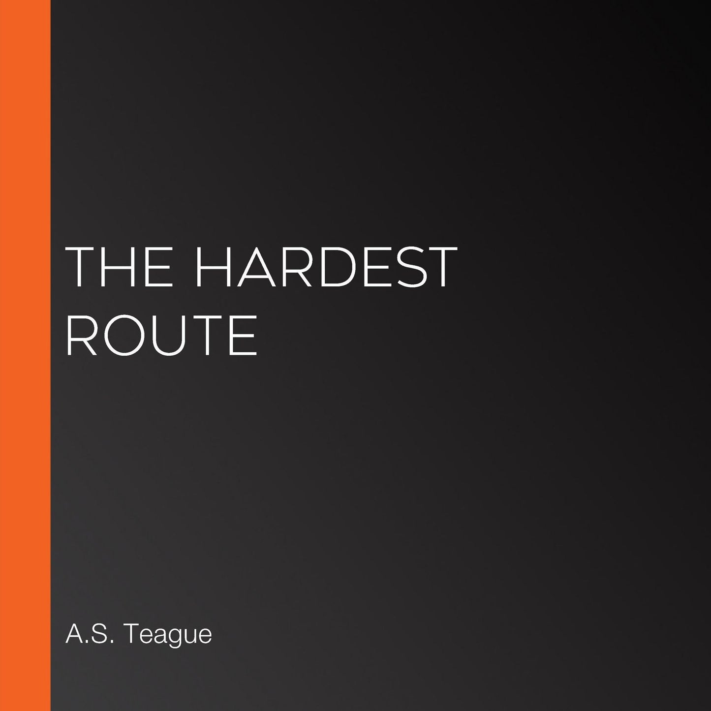 The Hardest Route