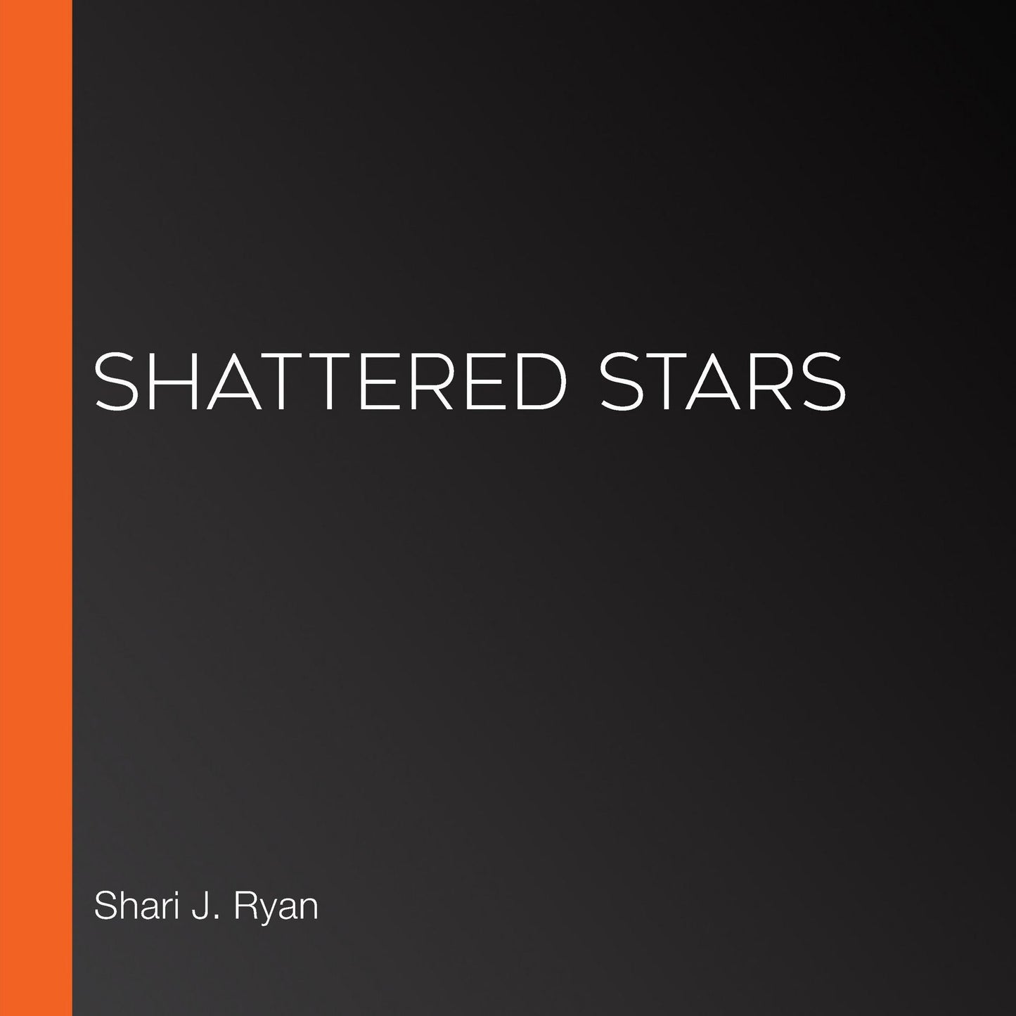 Shattered Stars