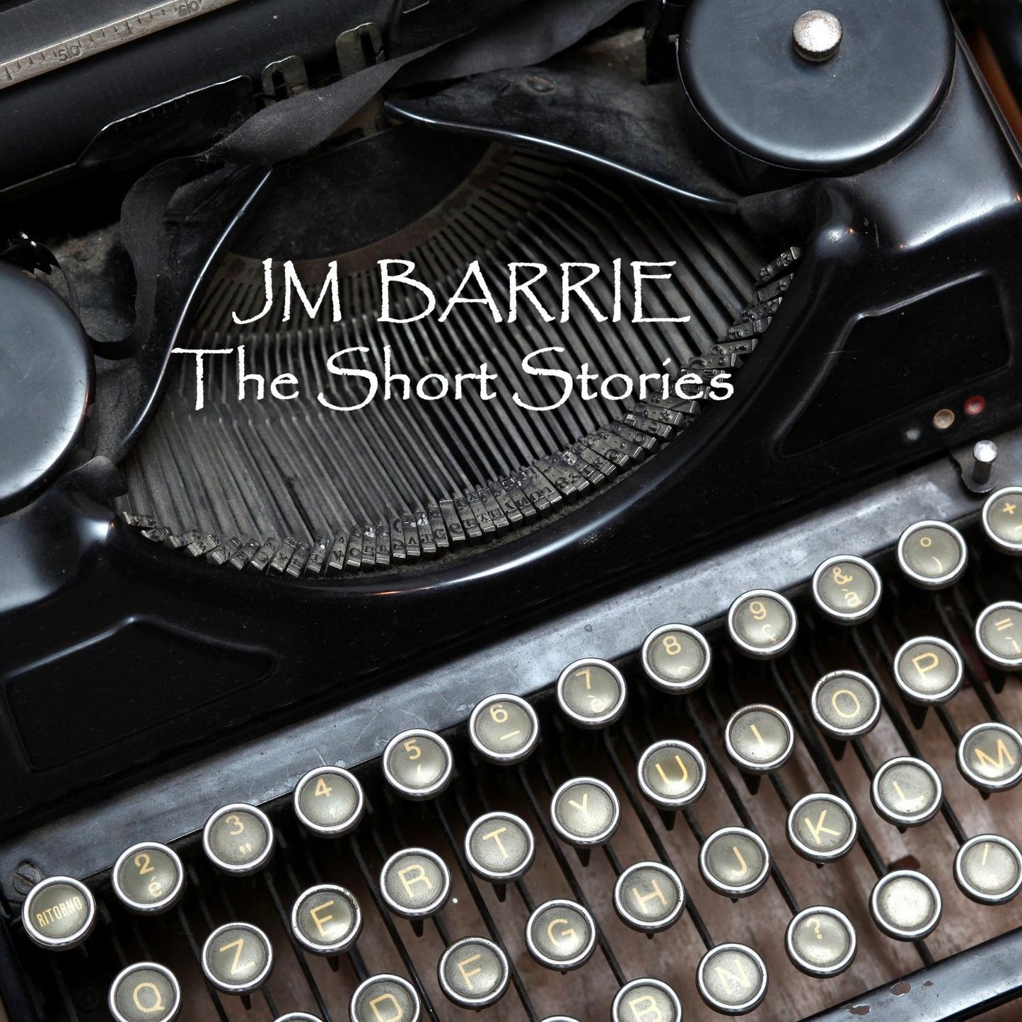 J.M. Barrie: The Short Stories
