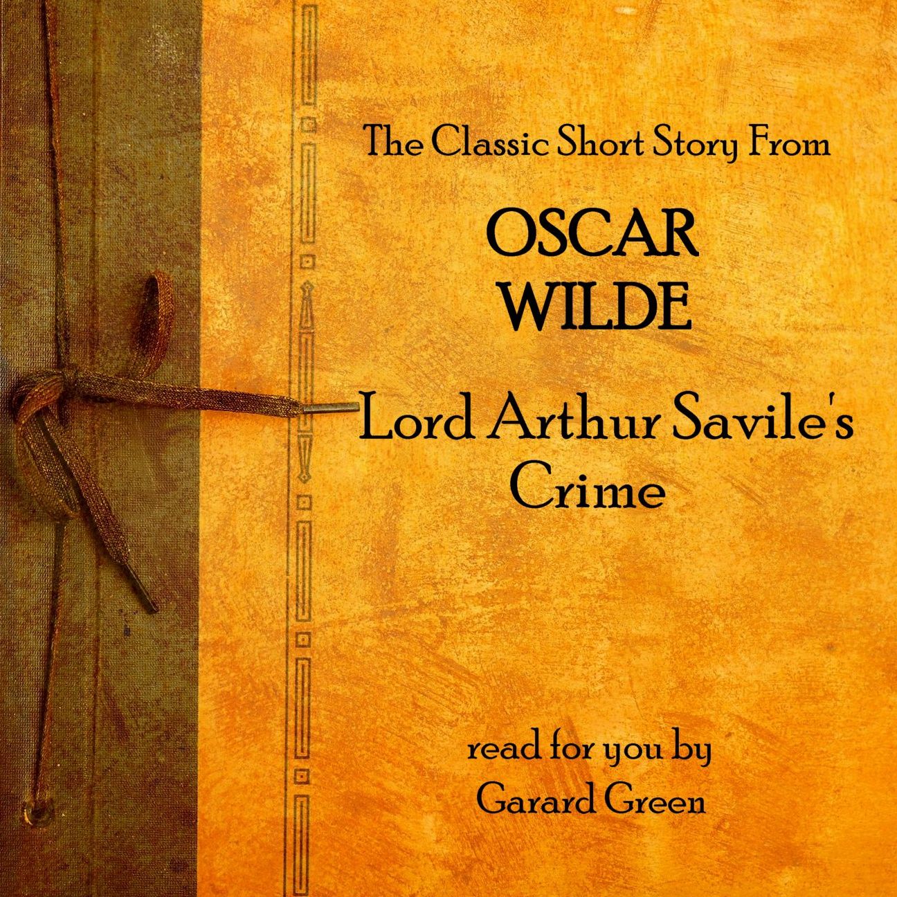 Oscar Wilde: Lord Arthur Savile's Crime