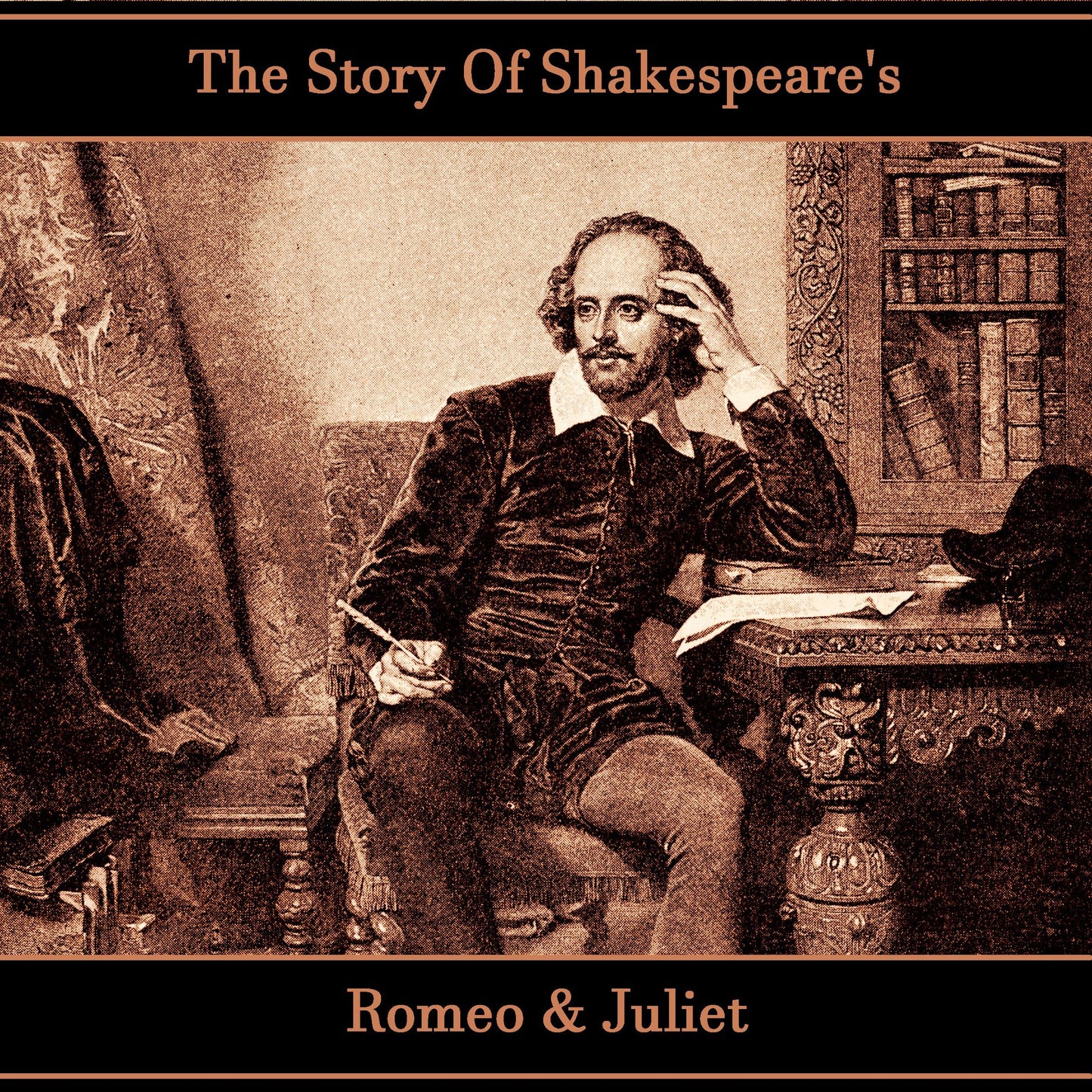 The Story Of Shakespeare's Romeo & Juliet (Abridged)