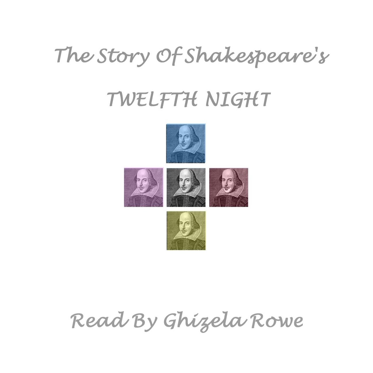 The Story Of Shakespeare's Twelfth Night (Abridged)