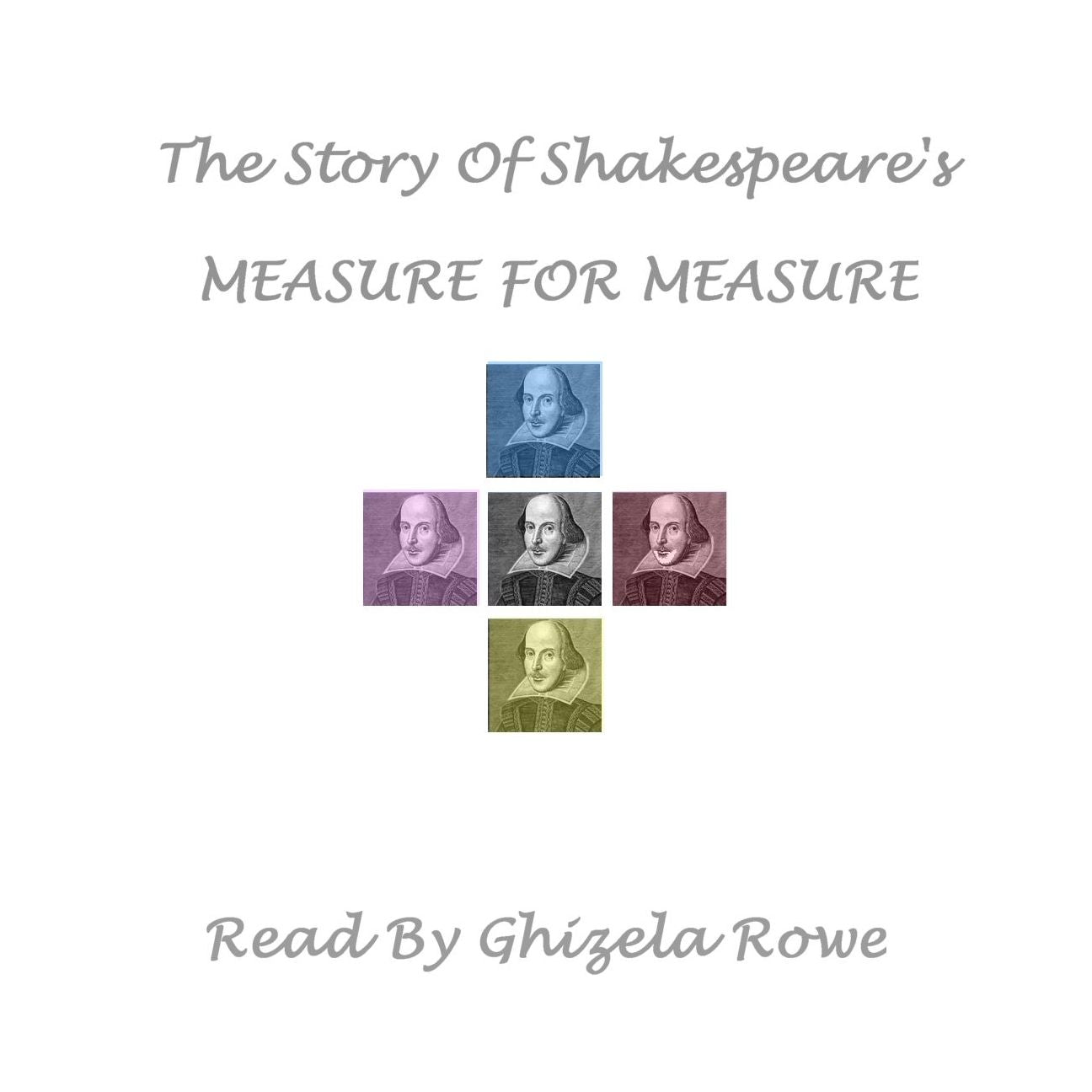 The Story Of Shakespeare's Measure For Measure (Abridged)