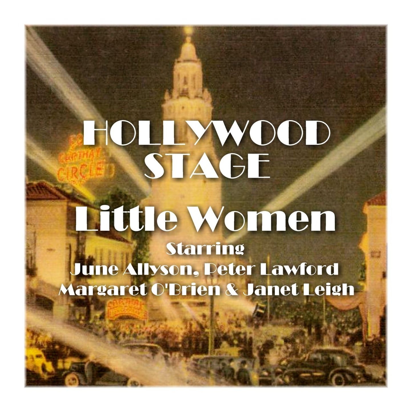 Little Women: Hollywood Stage (Abridged)