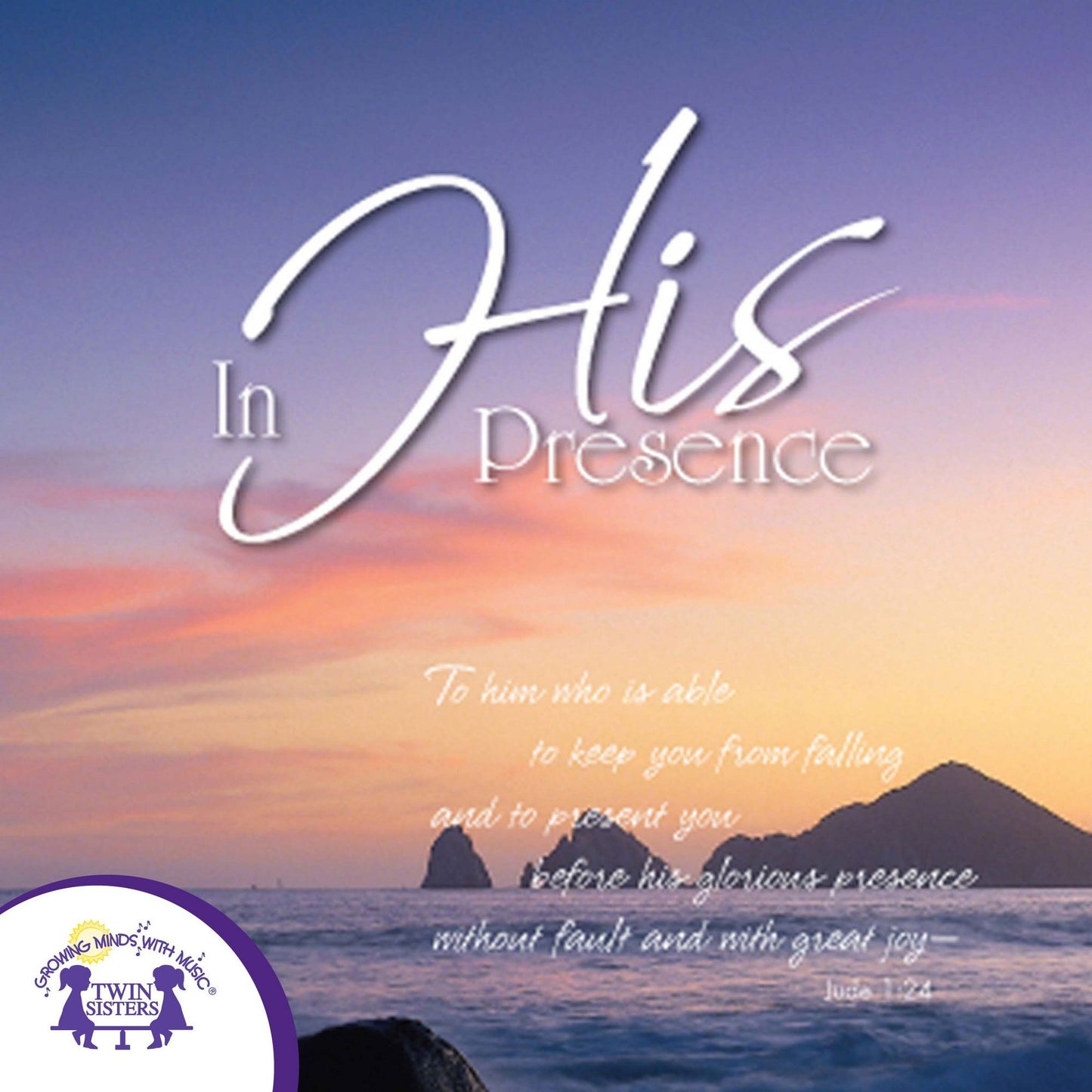 In His Presence