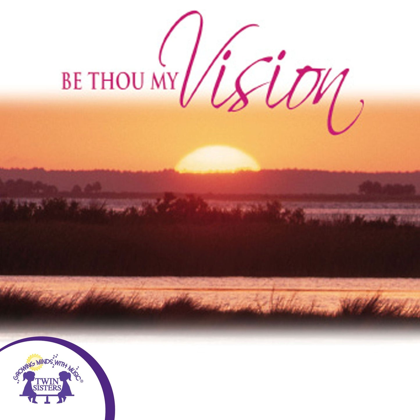 Be Thou My Vision