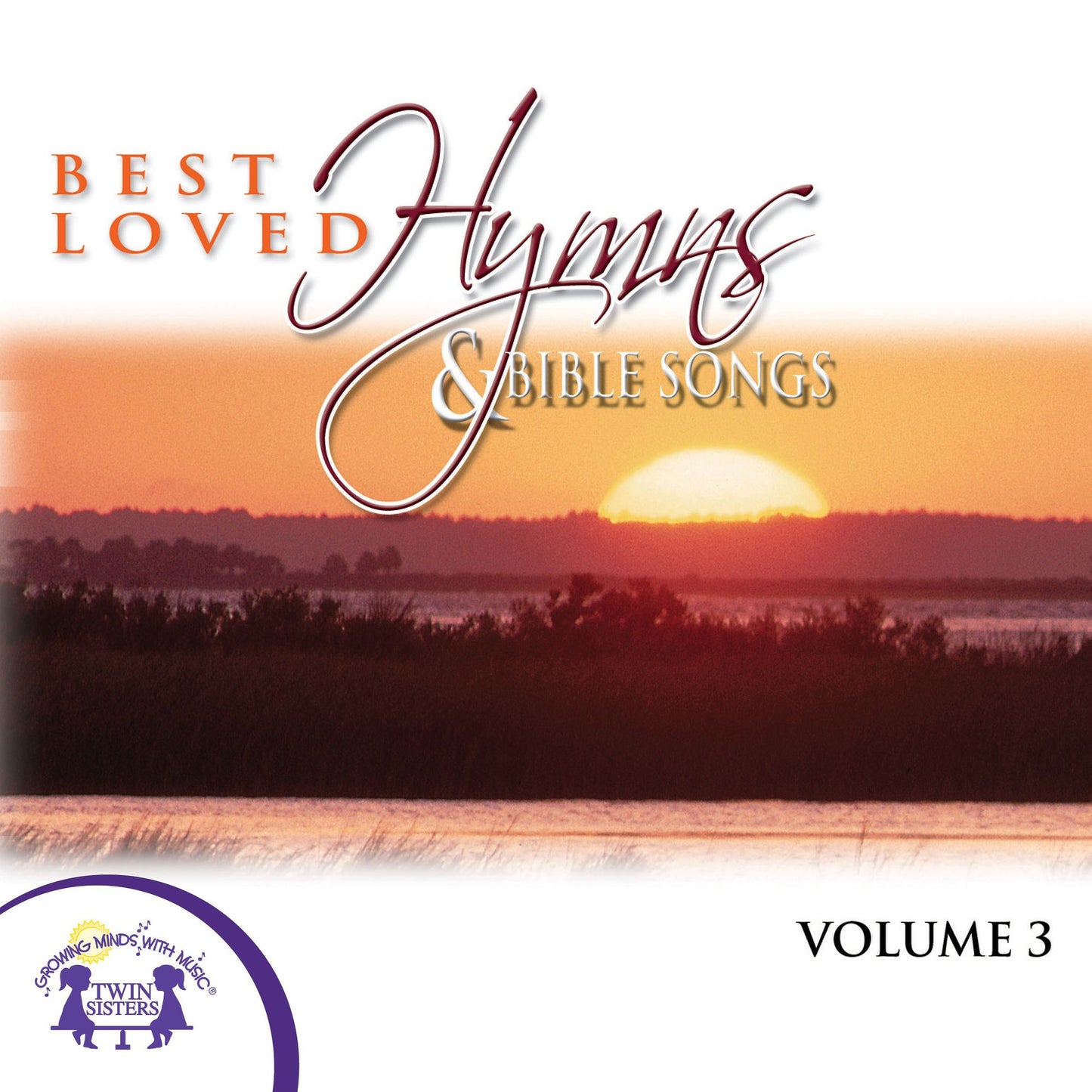 Best Loved Hymns & Bible Songs Vol. 3