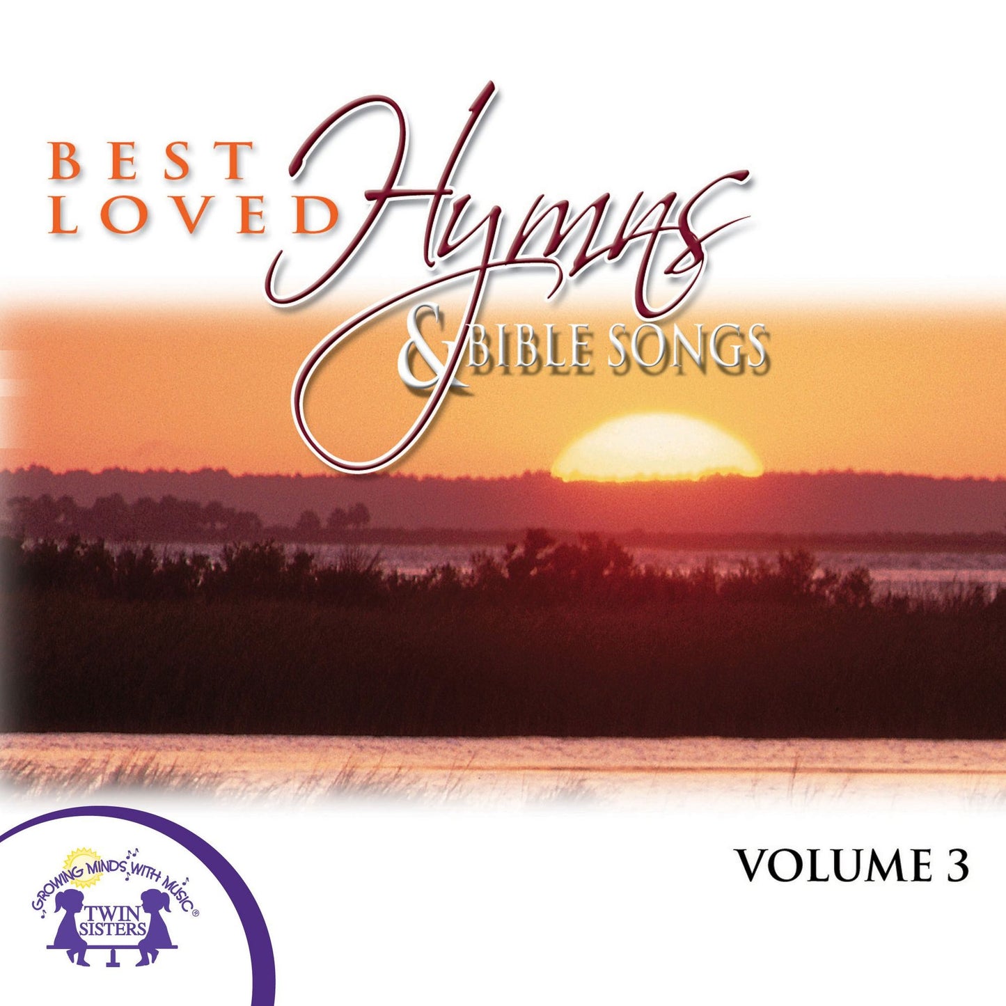 Best Loved Hymns & Bible Songs Vol. 3