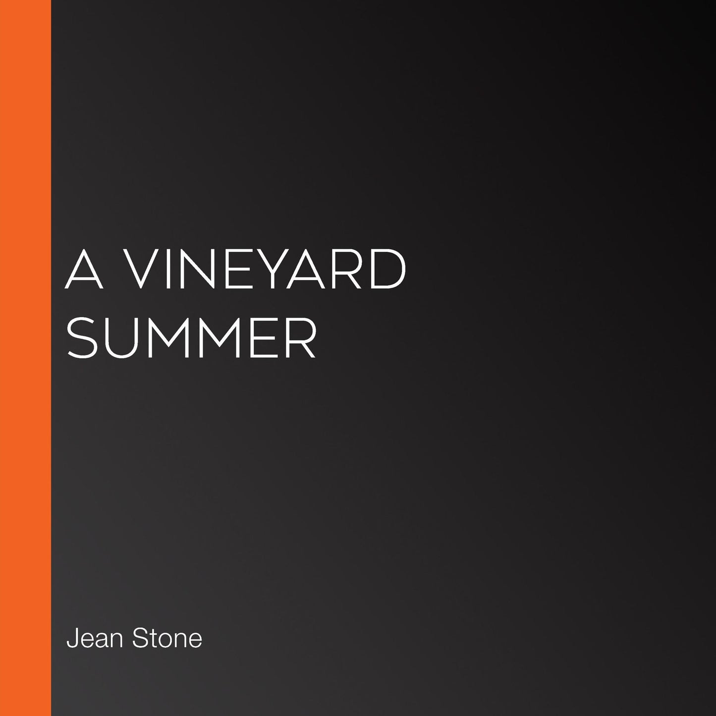 A Vineyard Summer