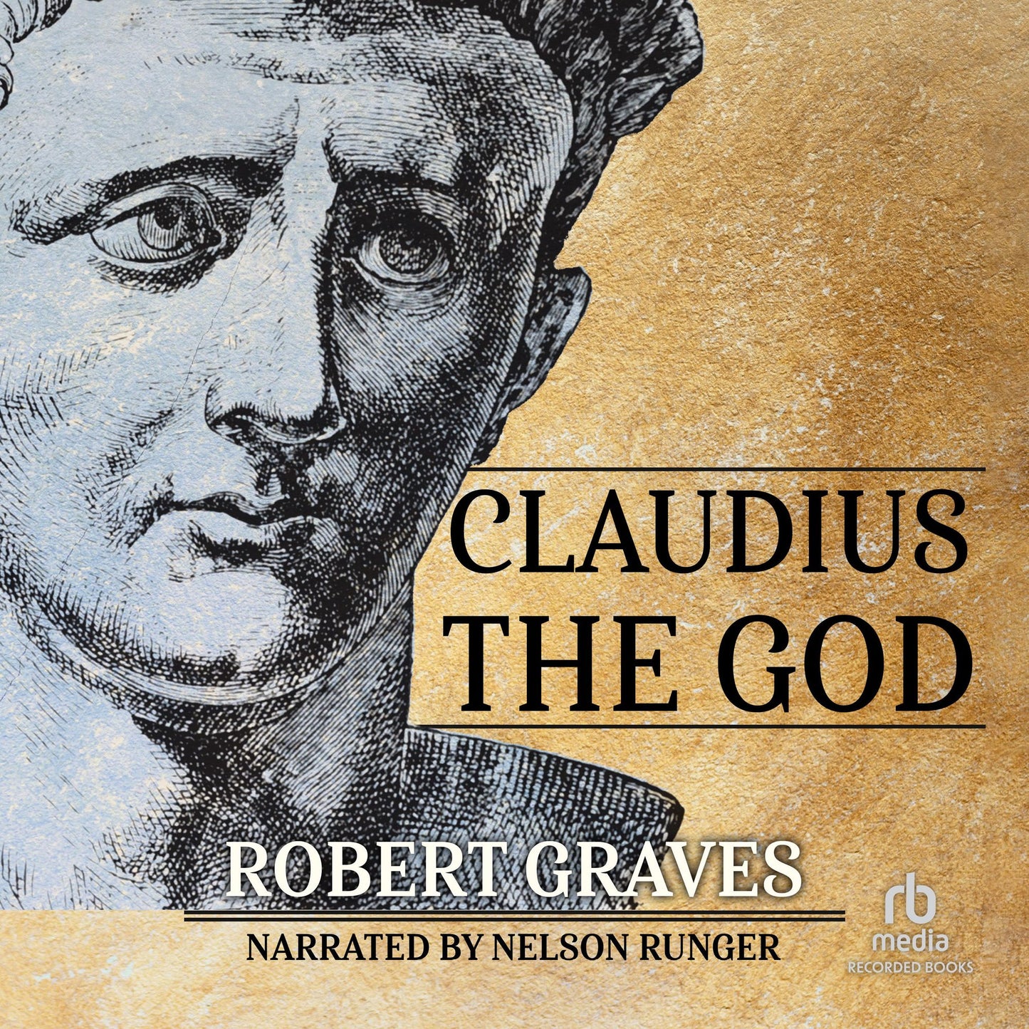 Claudius the God: Sequel to I, Claudius