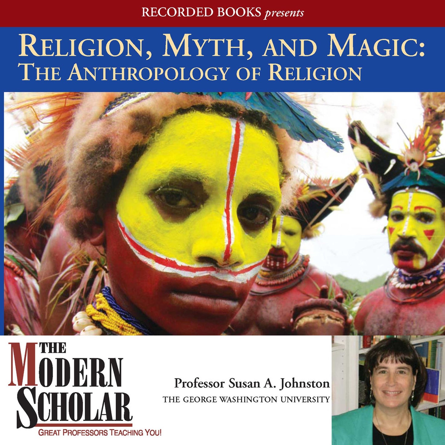 Religion, Myth, and Magic: The Anthropology of Religion (Abridged)