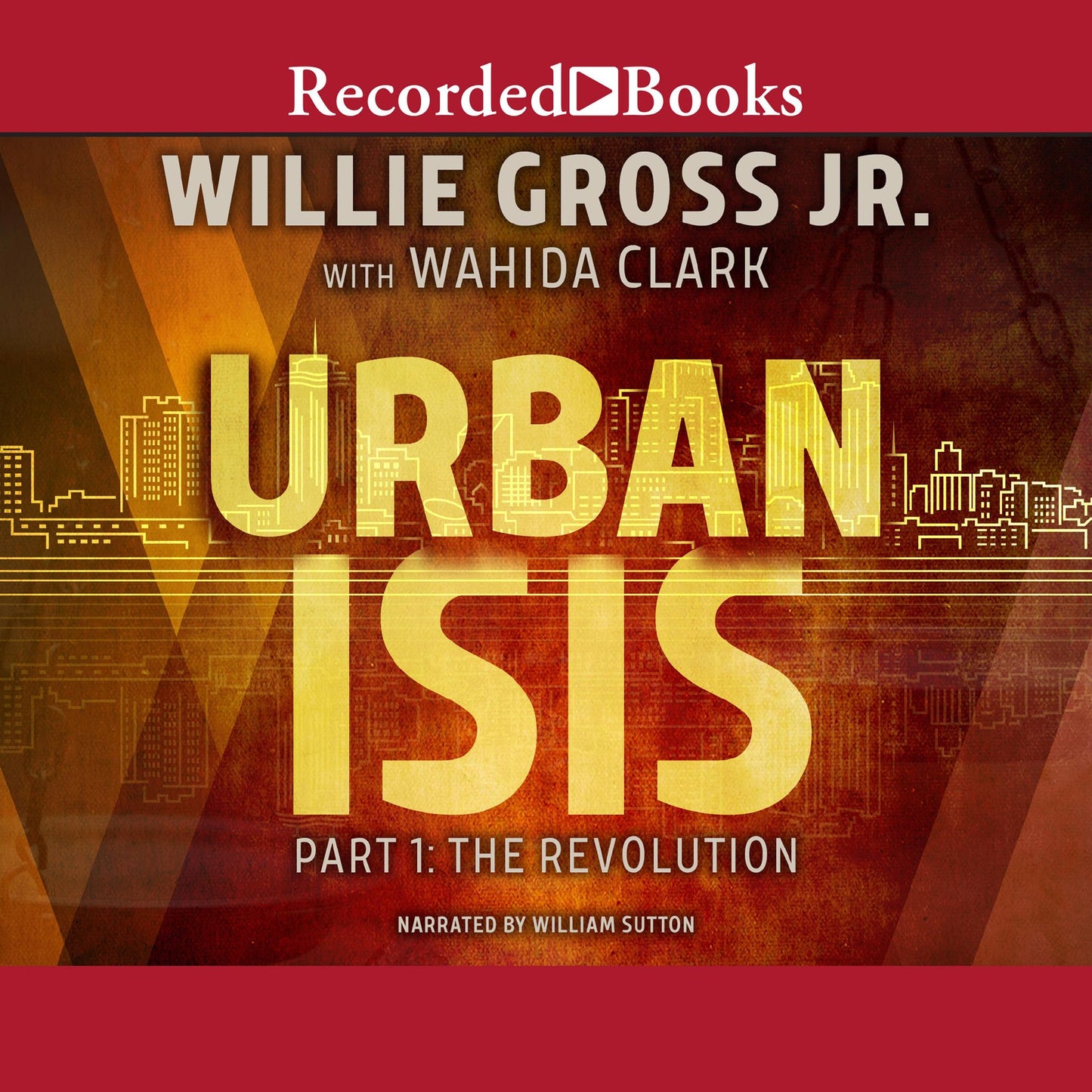 Urban Isis: Part 1: The Revolution