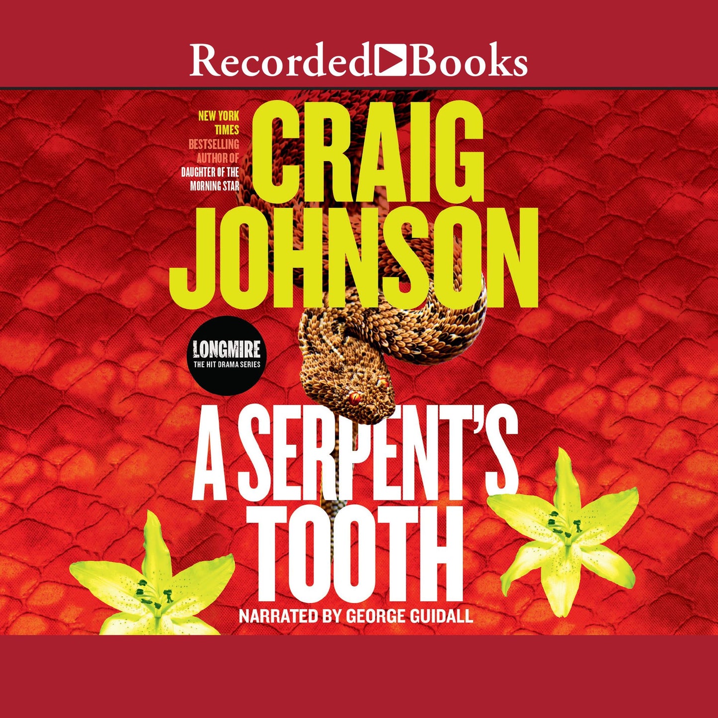 A Serpent's Tooth: A Walt Longmire Mystery, Book 9