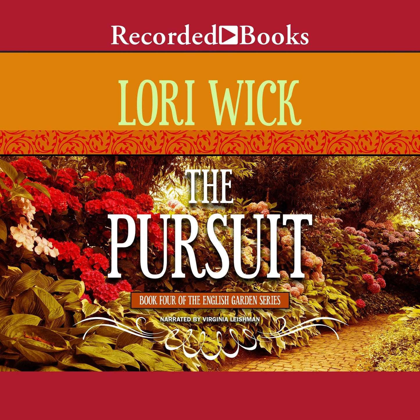 The Pursuit: The English Garden, Book 4