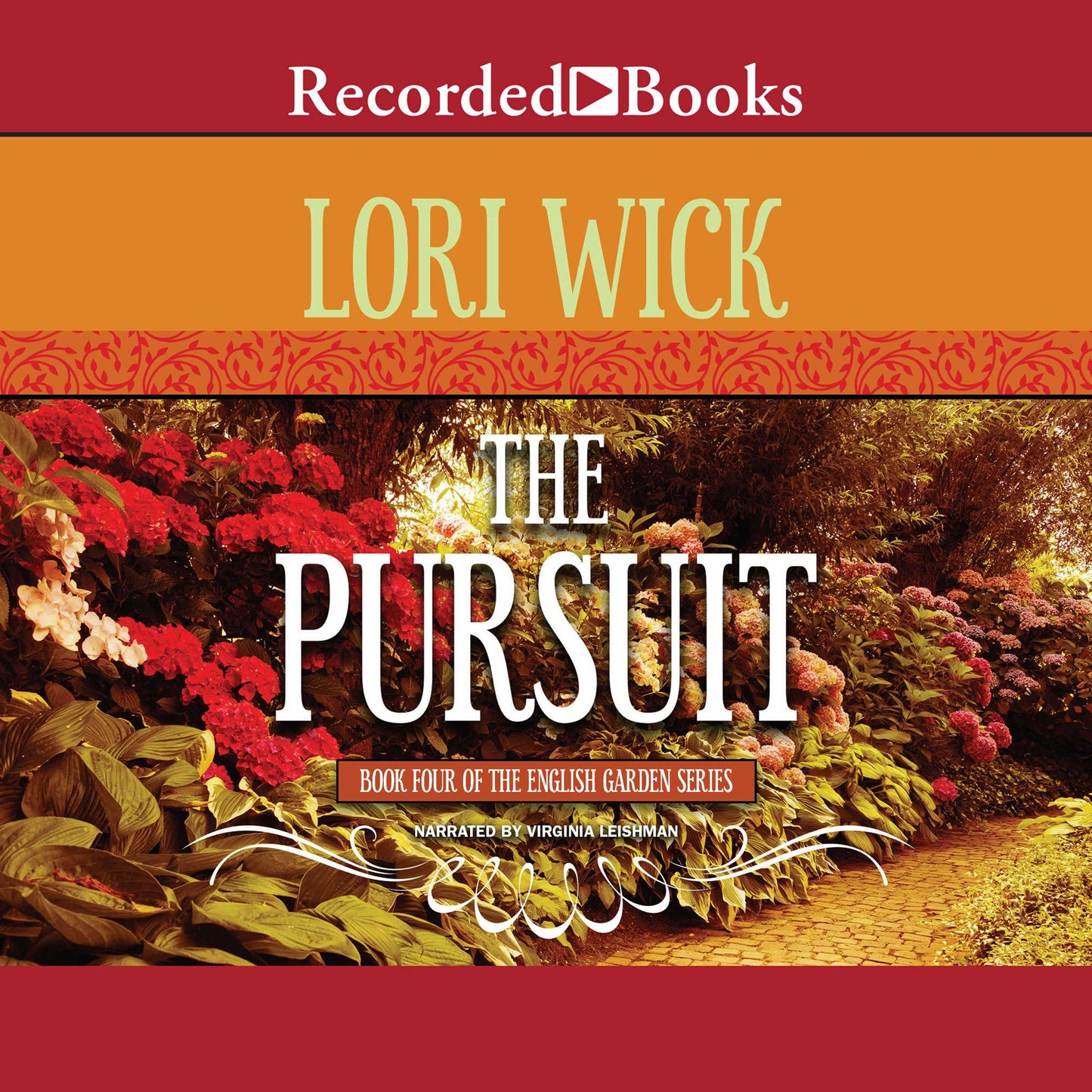 The Pursuit: The English Garden, Book 4