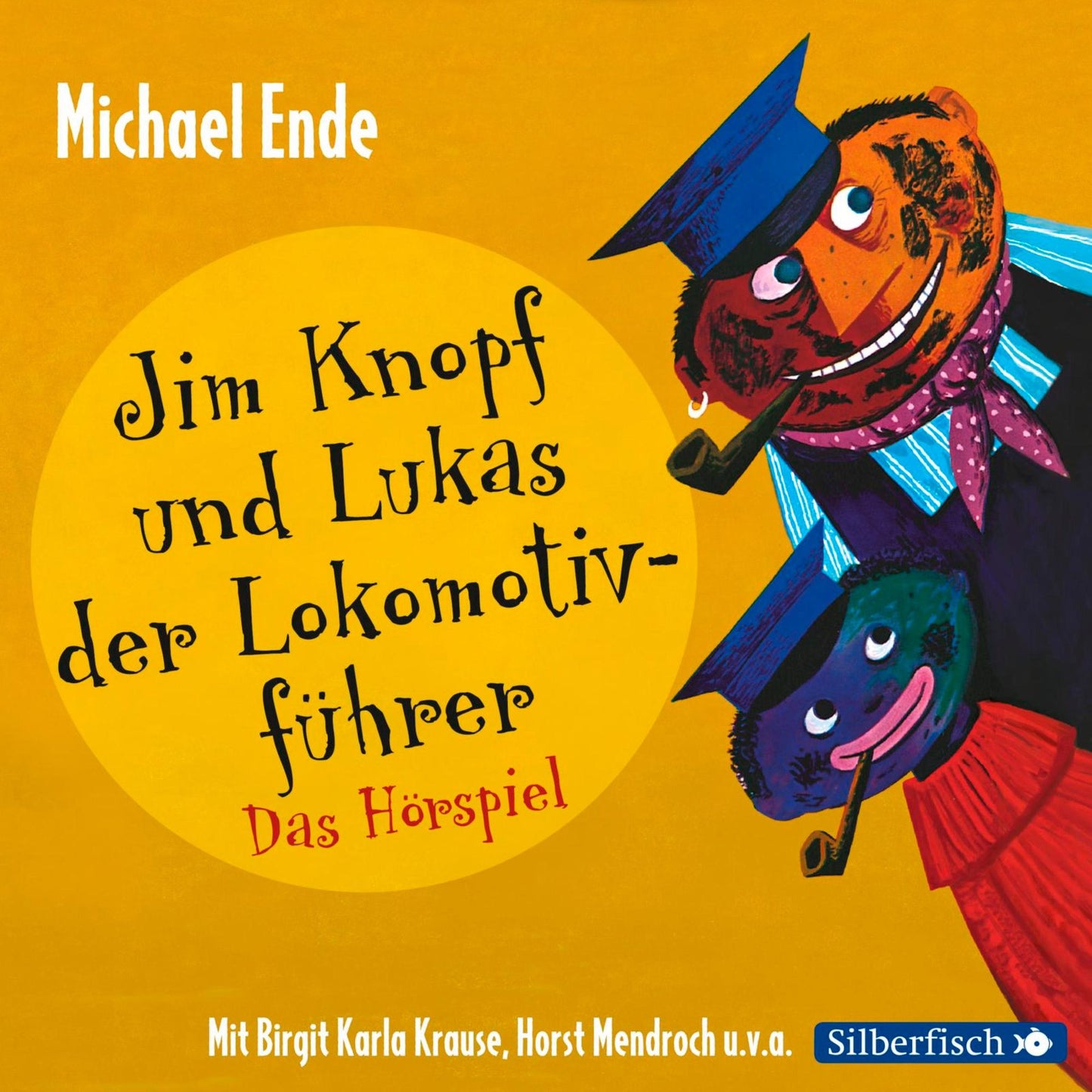 Jim Knopf und Lukas der Lokomotivführer - Das Hörspiel (Abridged)