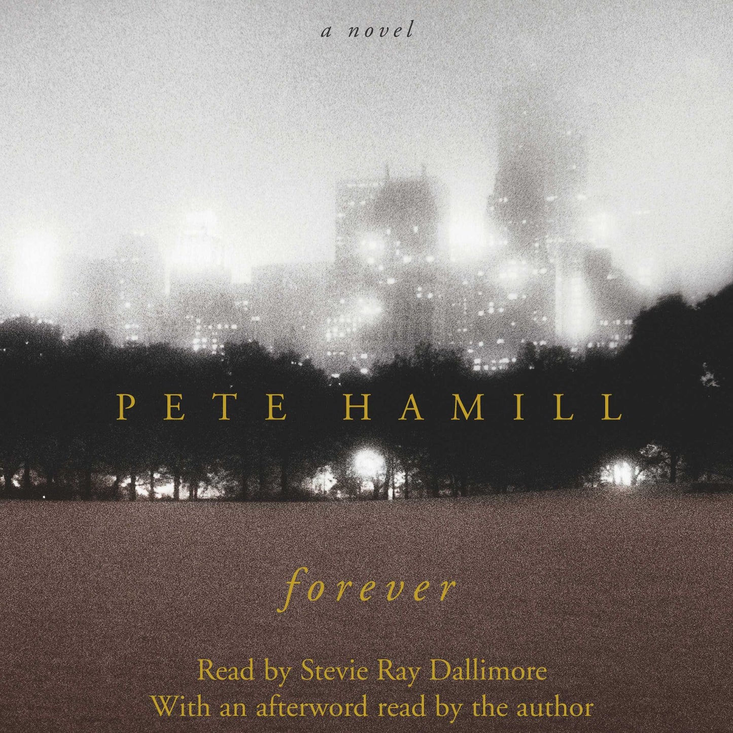 Forever: A Novel (Abridged)