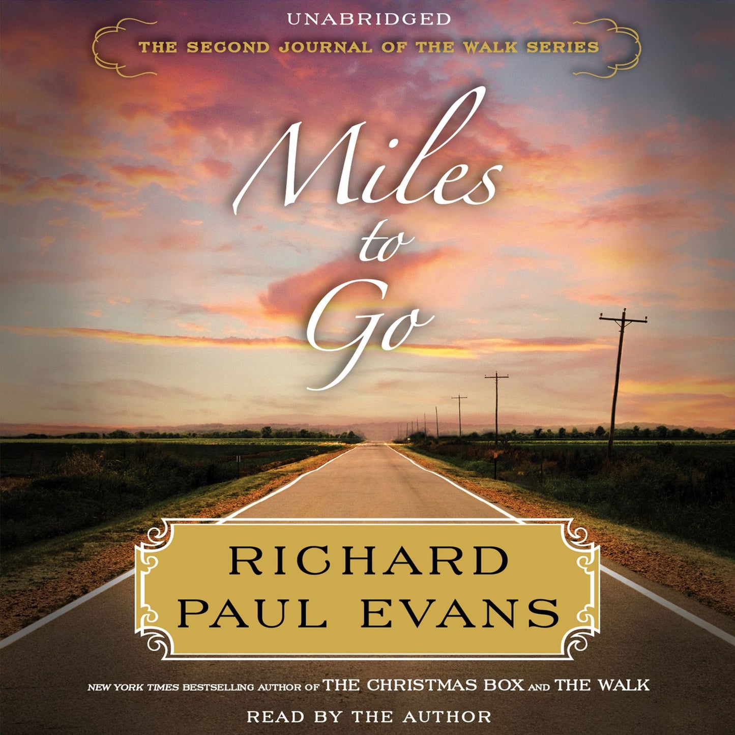 Miles to Go: The Second Journal of the Walk Series