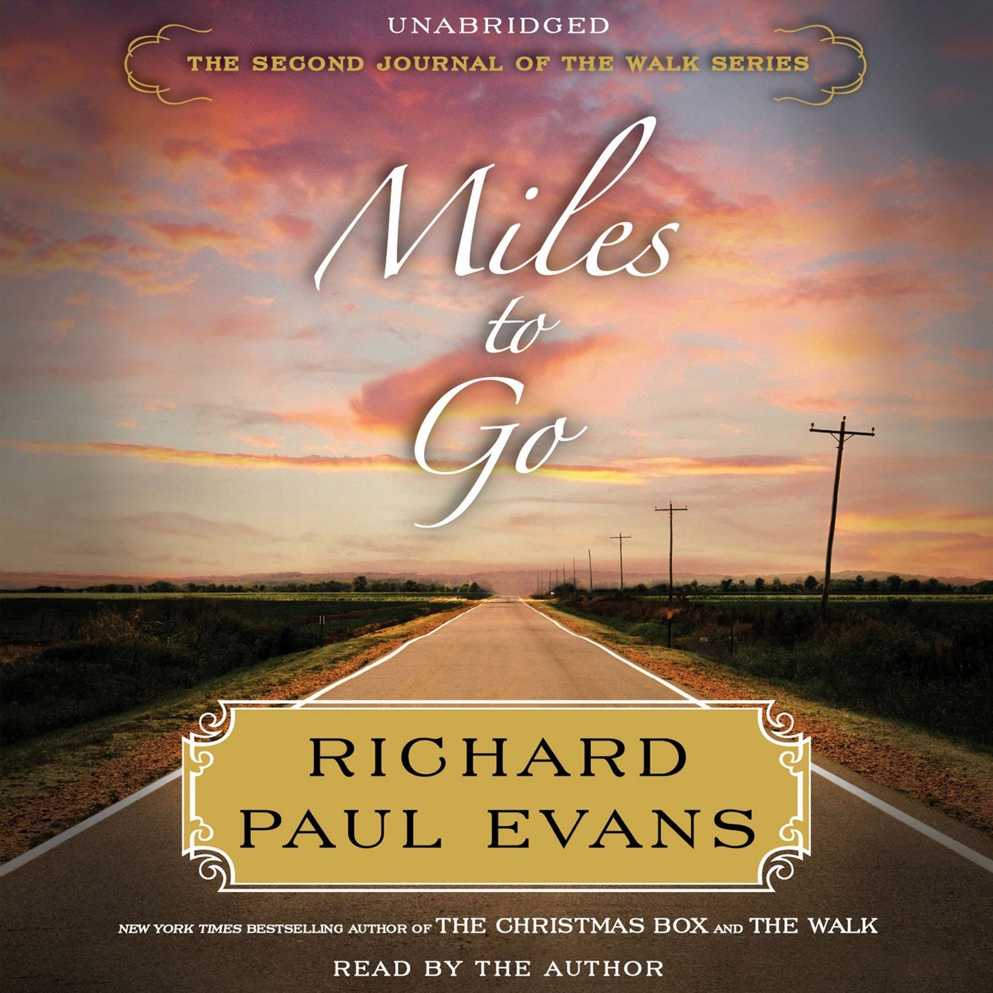 Miles to Go: The Second Journal of the Walk Series