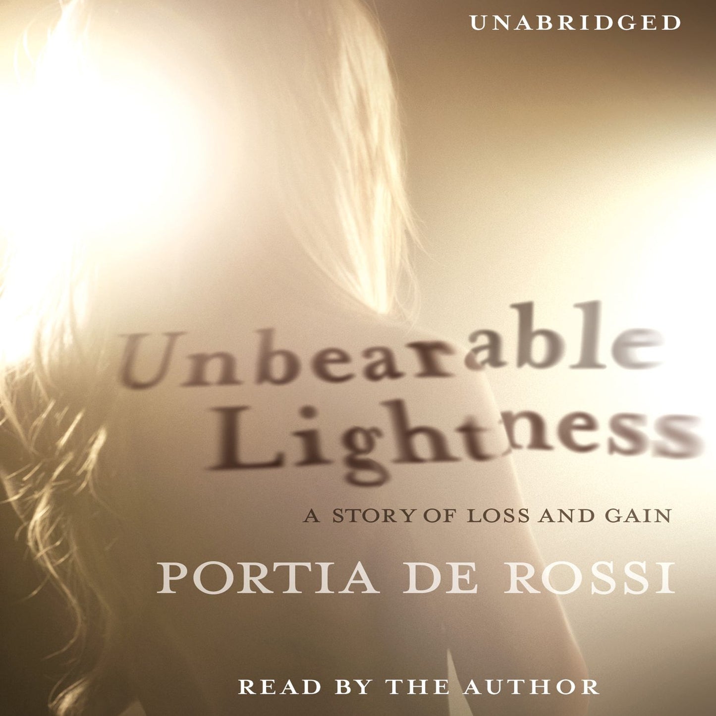 Unbearable Lightness: A Story of Loss and Gain