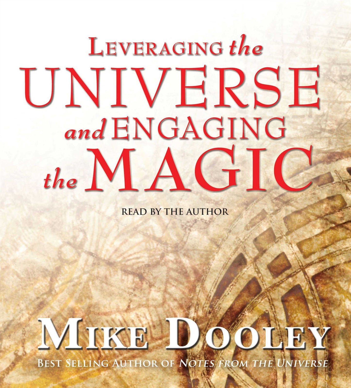 Leveraging the Universe and Engaging the Magic (Abridged)