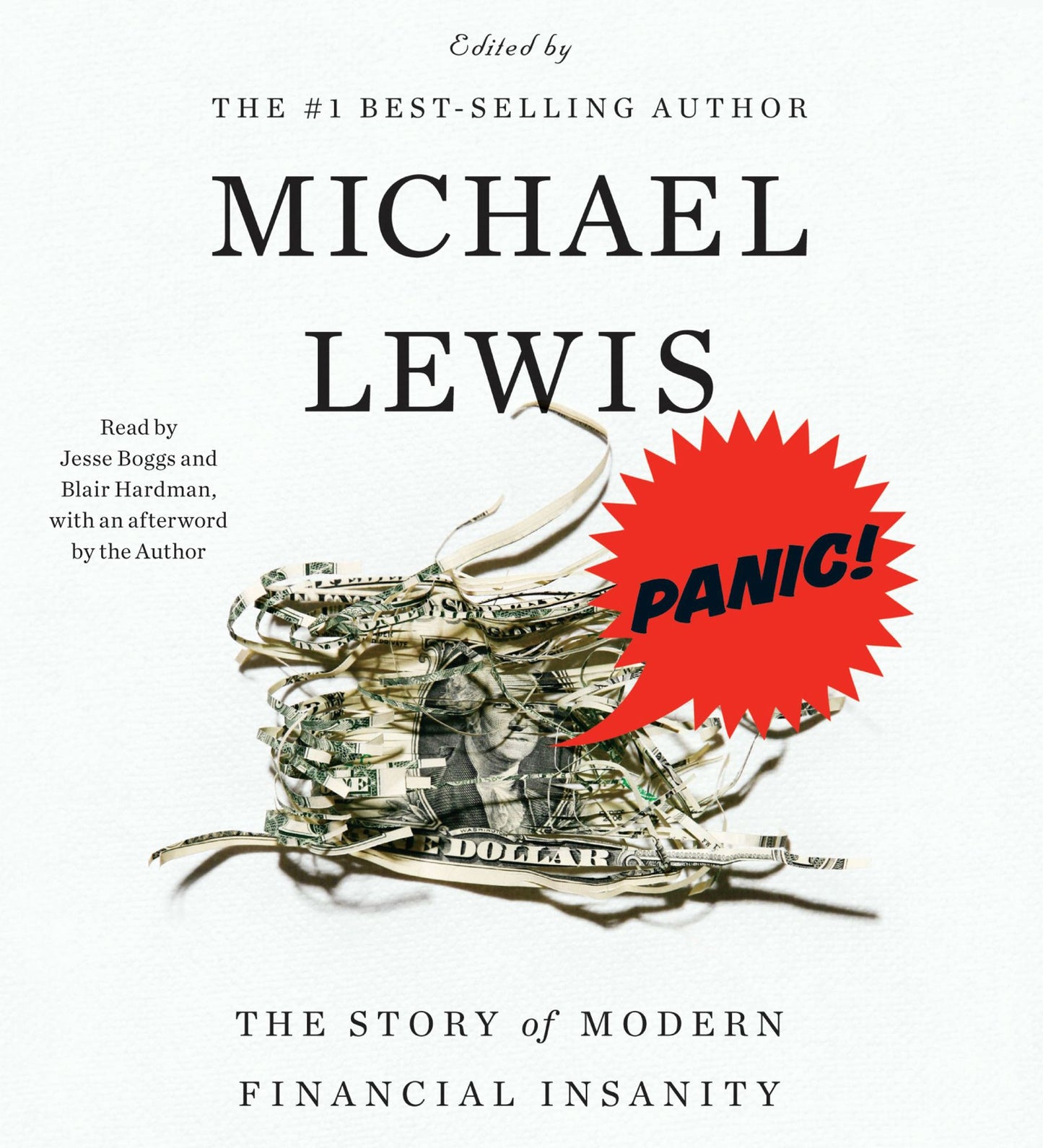 Panic!: The Story of Modern Financial Insanity (Abridged)